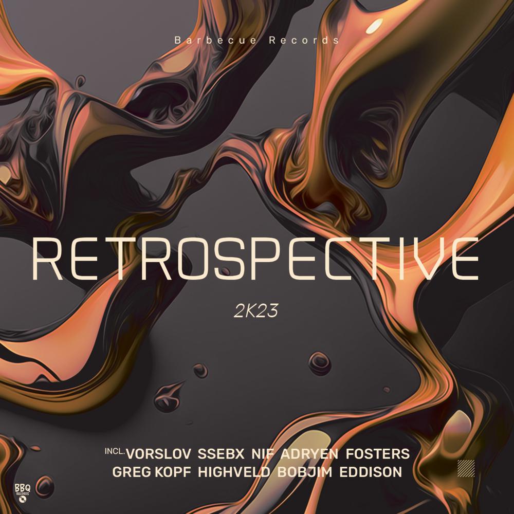 Постер альбома Retrospective 2k23
