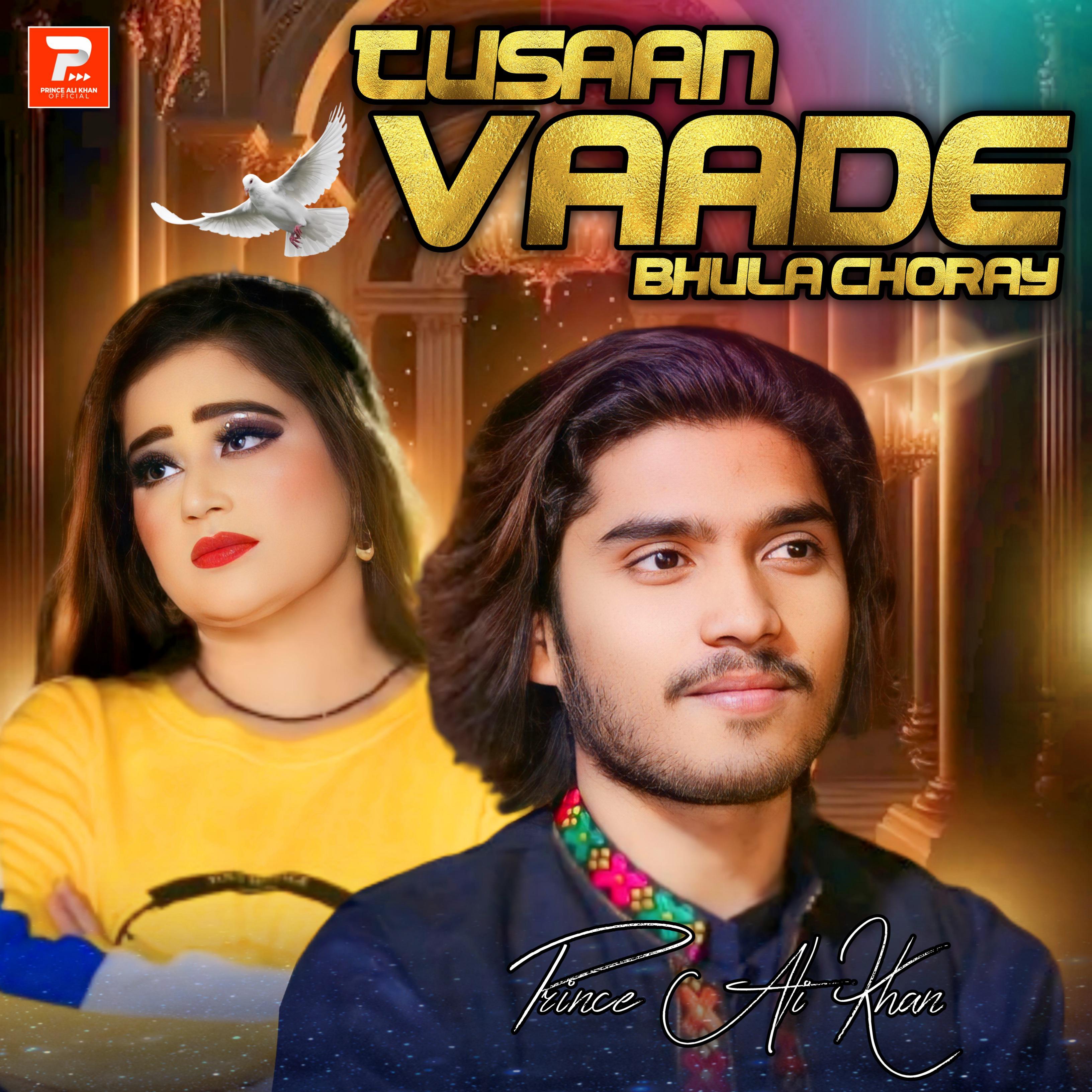 Постер альбома Tusaan Vaade Bhula Choray