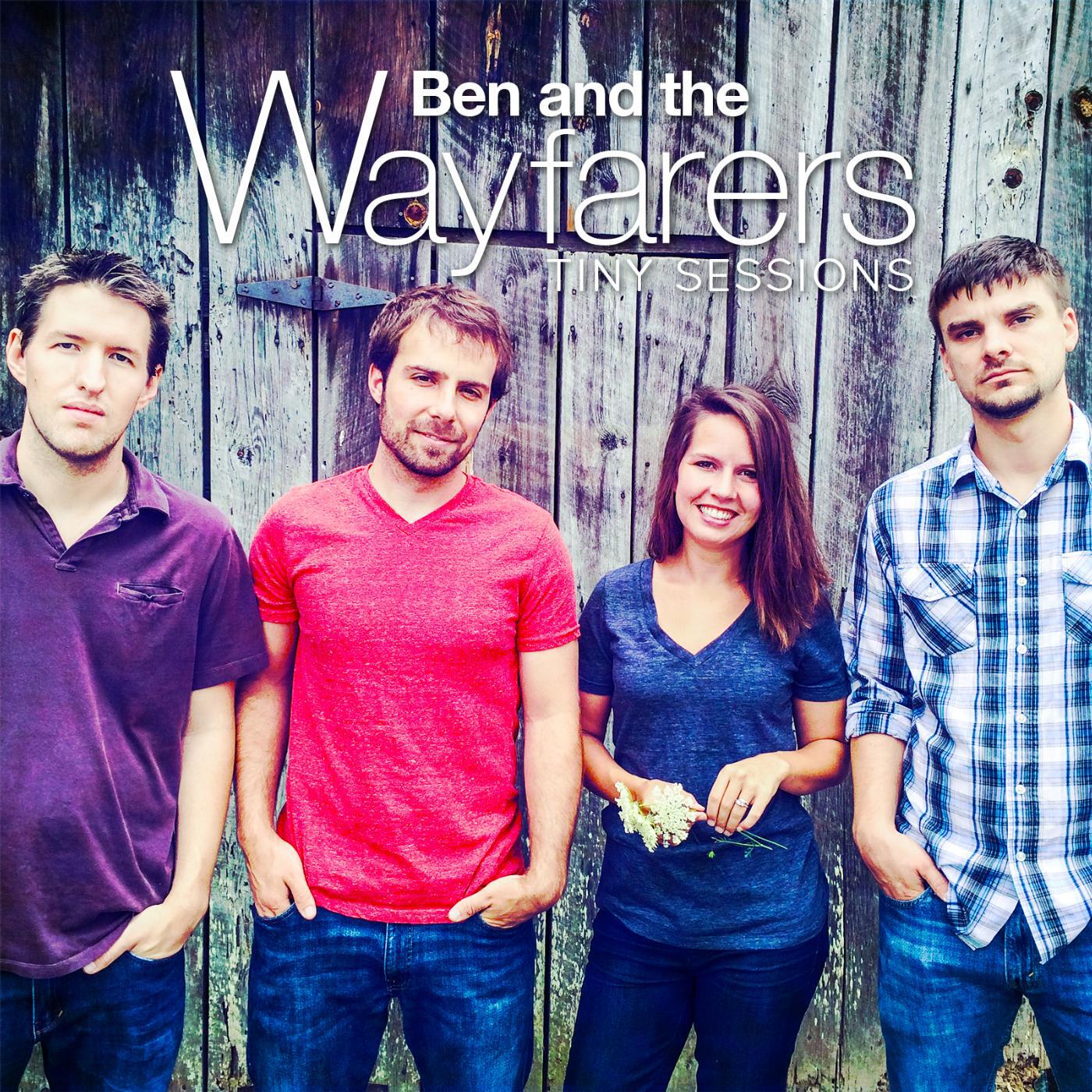 Ben and the Wayfarers - Paint a Picture