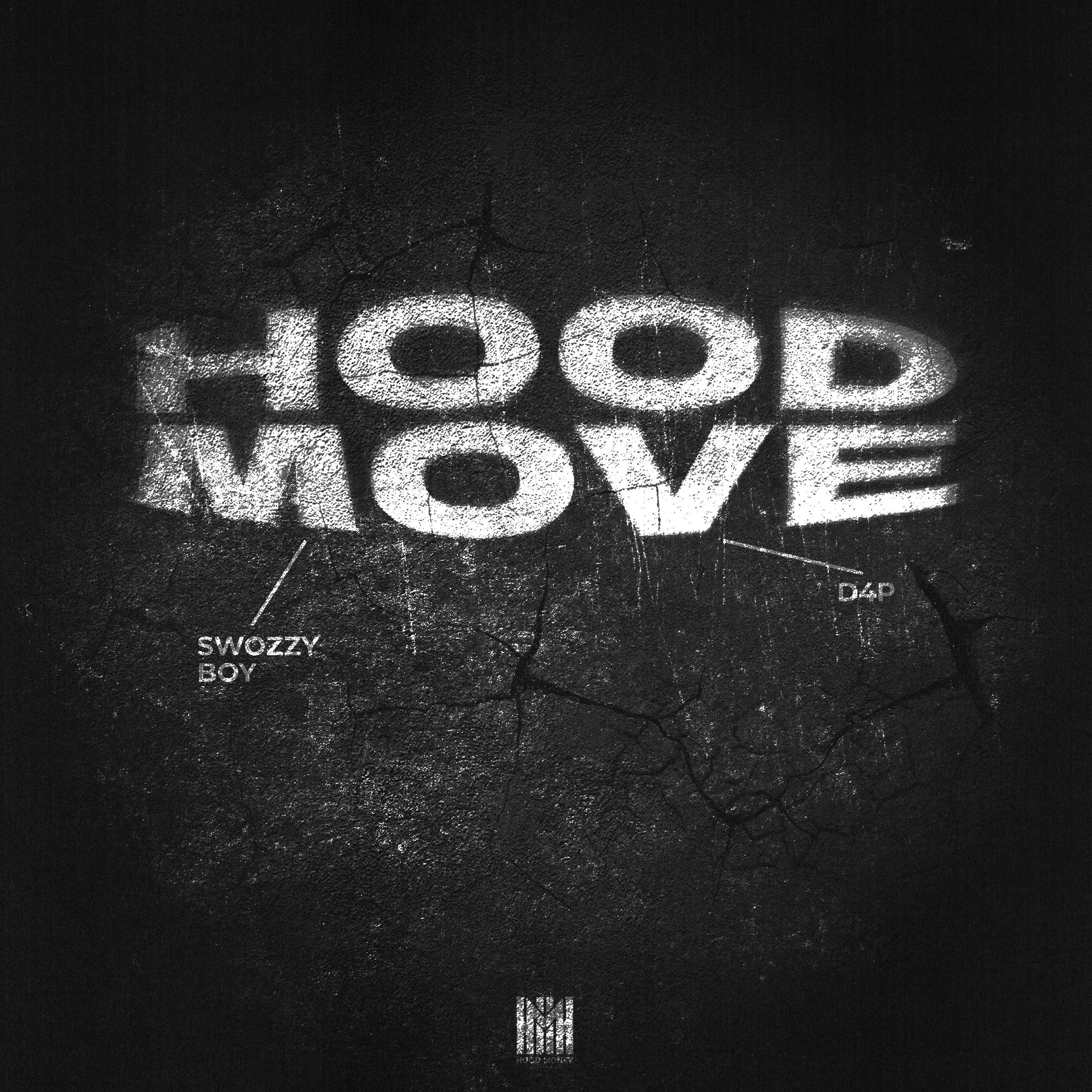 Постер альбома Hood Move