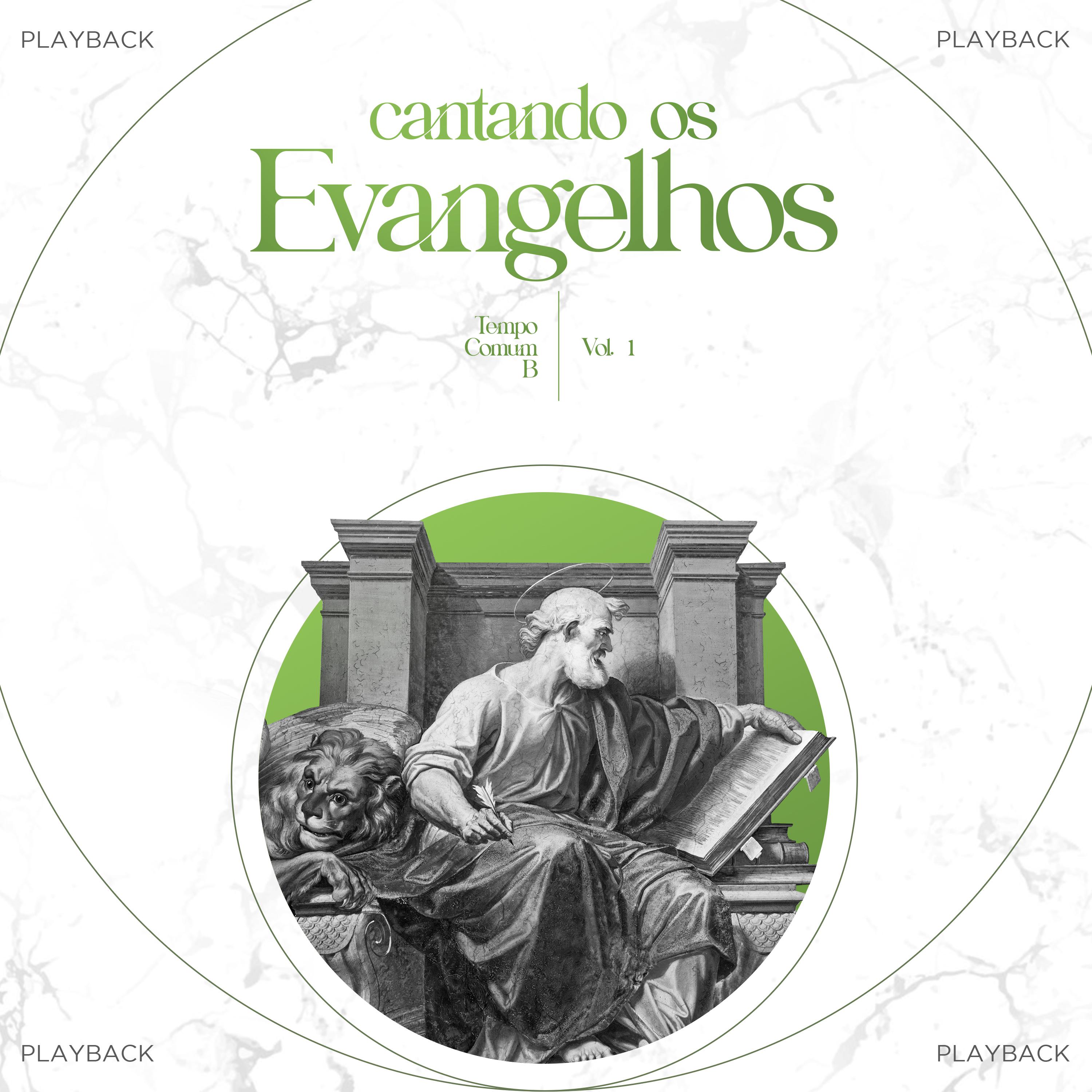 Постер альбома Cantando os Evangelhos Tempo Comum B, Vol.1