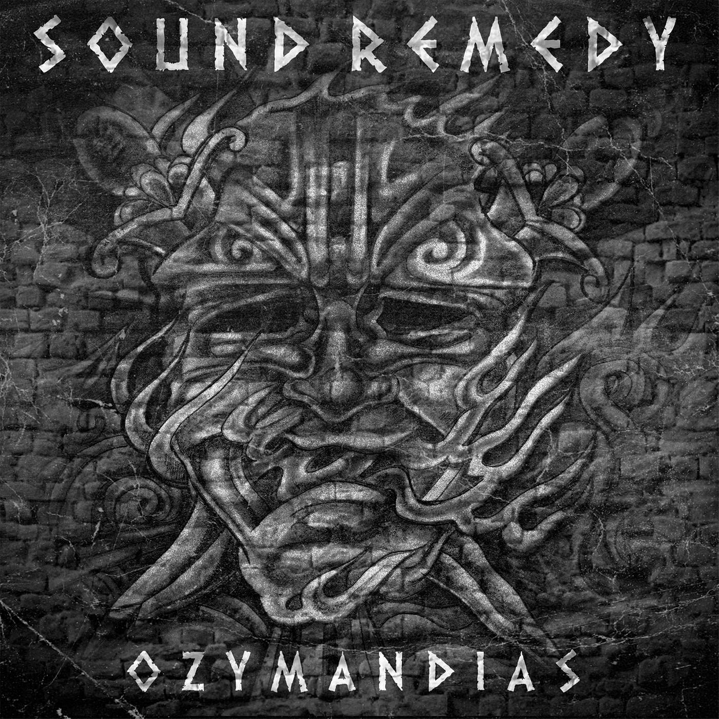 Sound Remedy - Ozymandias