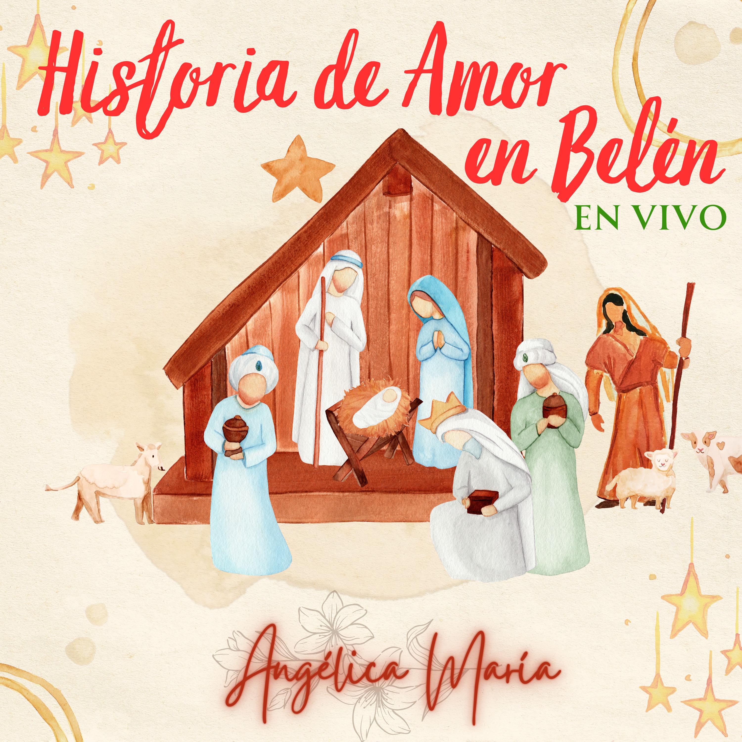 Постер альбома Historia de Amor en Belén