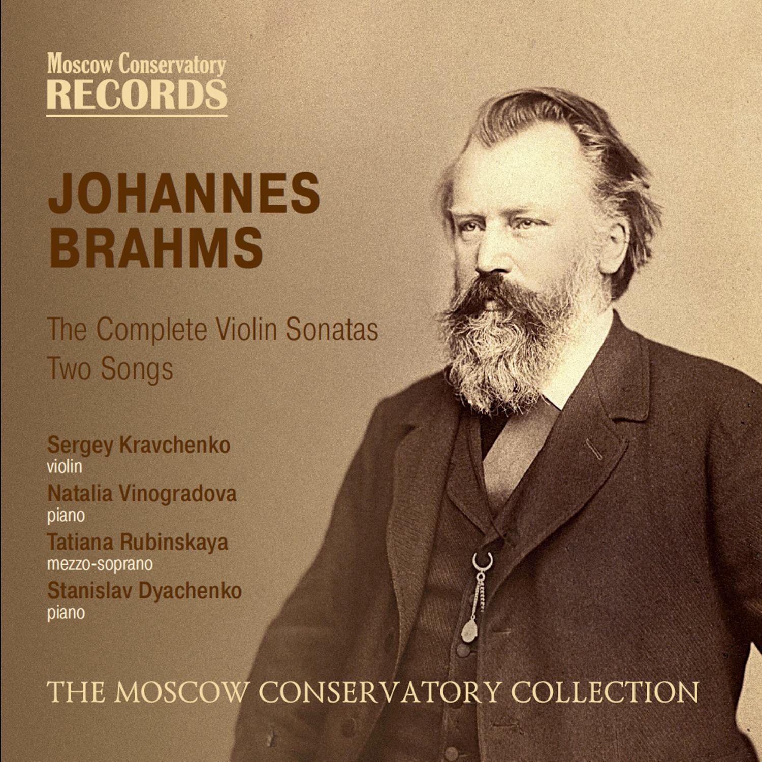 Постер альбома Johannes Brahms. The Complete Violin Sonatas. Two Songs