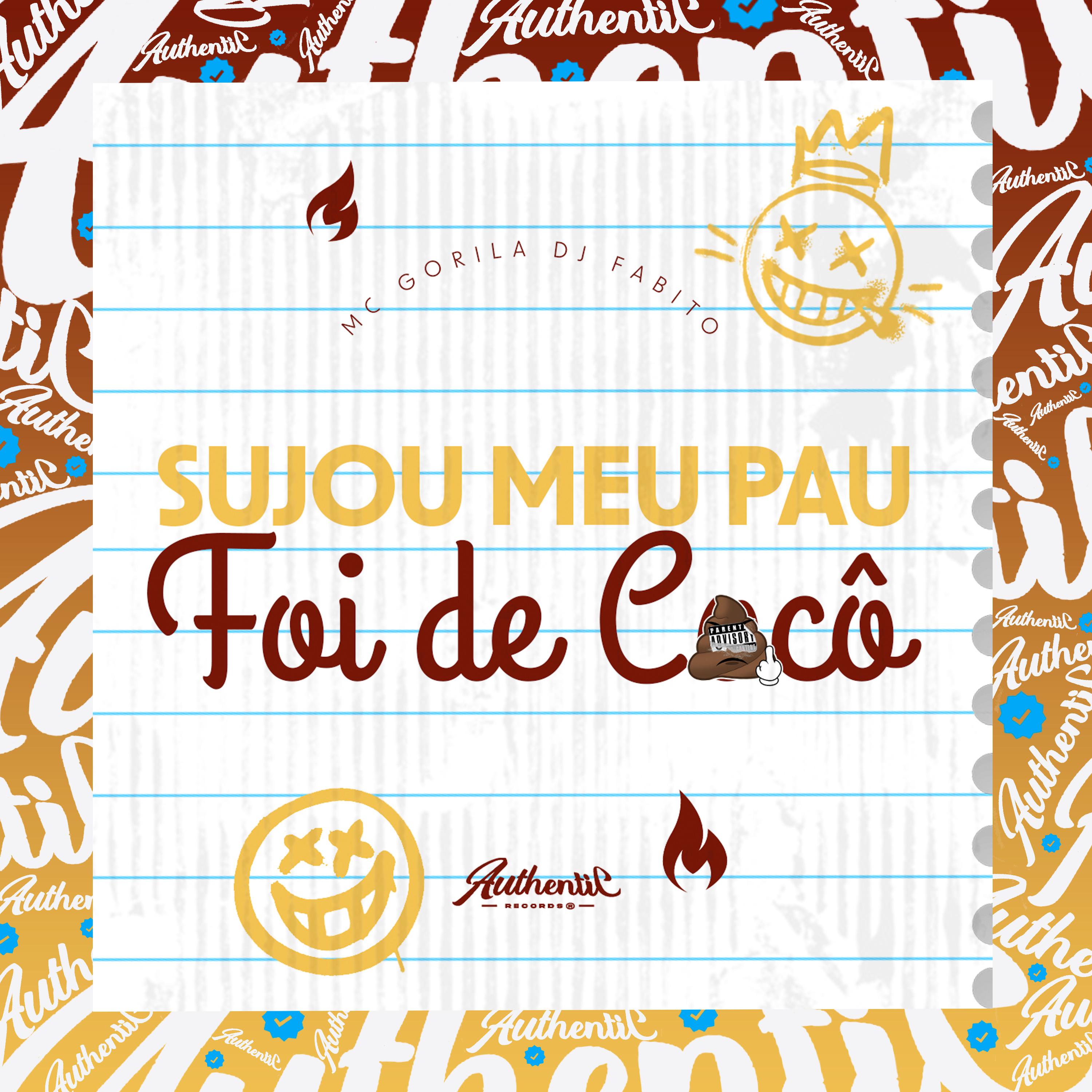 Постер альбома Sujou Meu Pau Foi de Coco