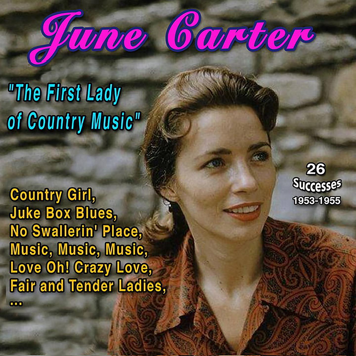 Постер альбома June Carter "The First Lady of Country Music"