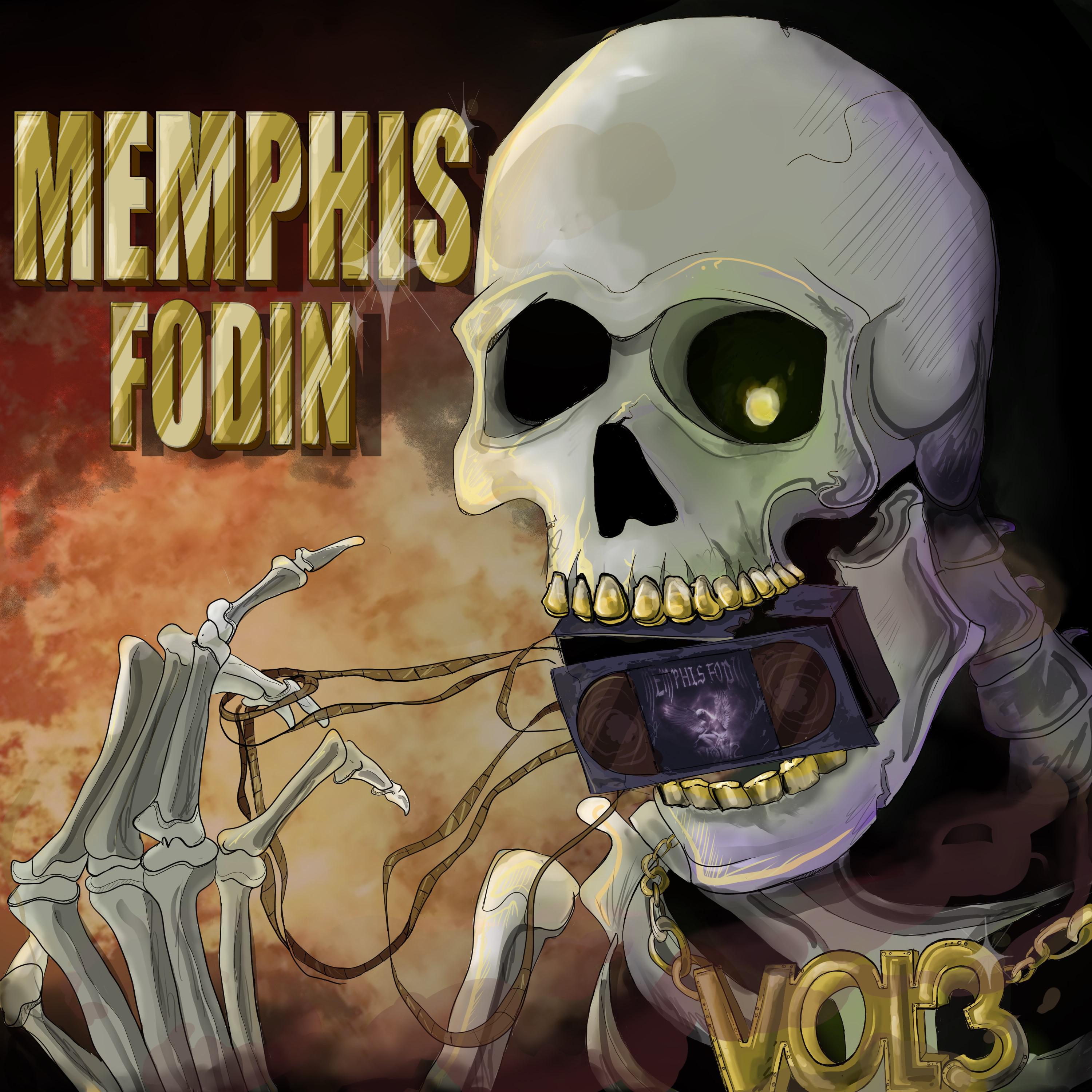 Постер альбома MEMPHIS FODIN VOL.3