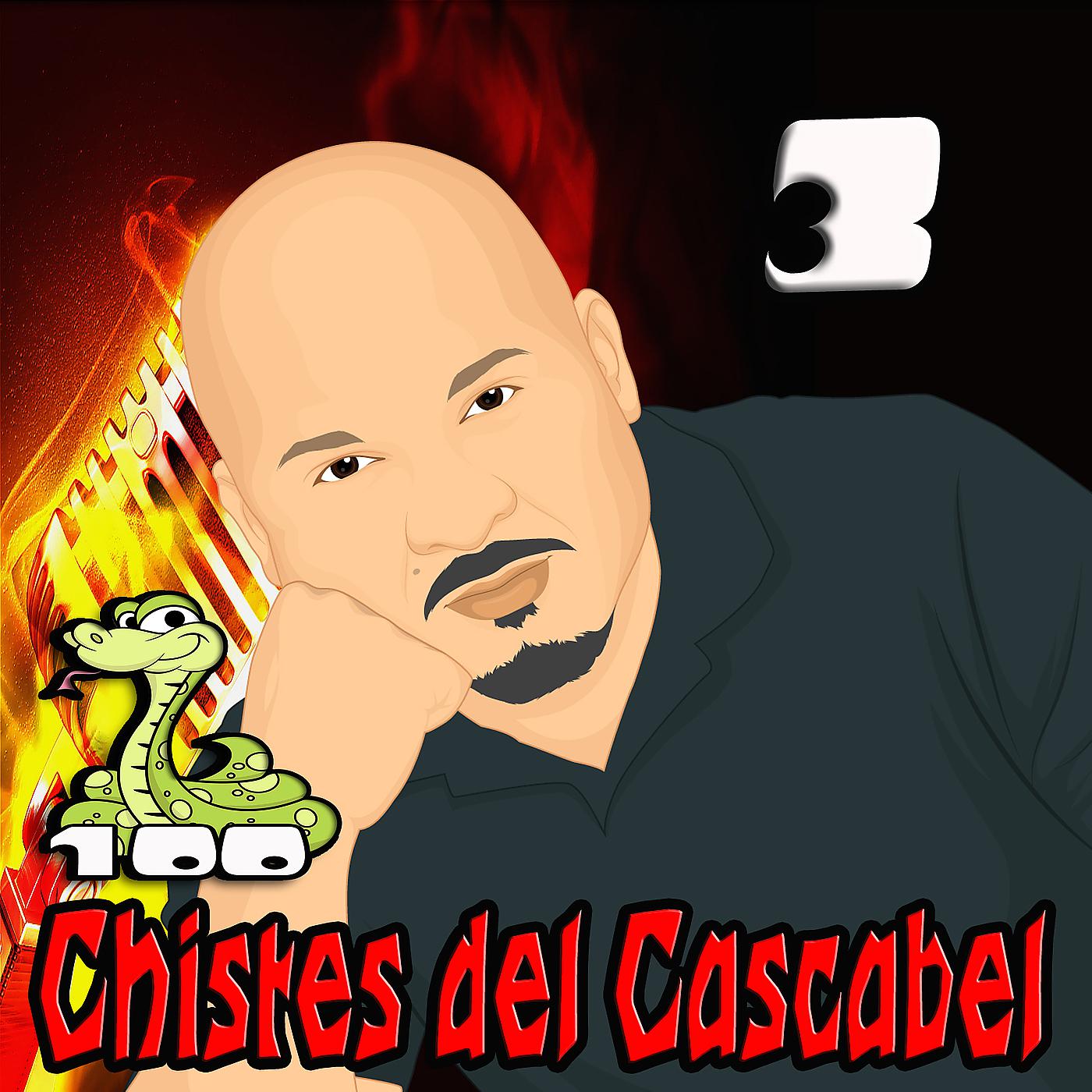 Постер альбома Chistes Del Cascabel 3