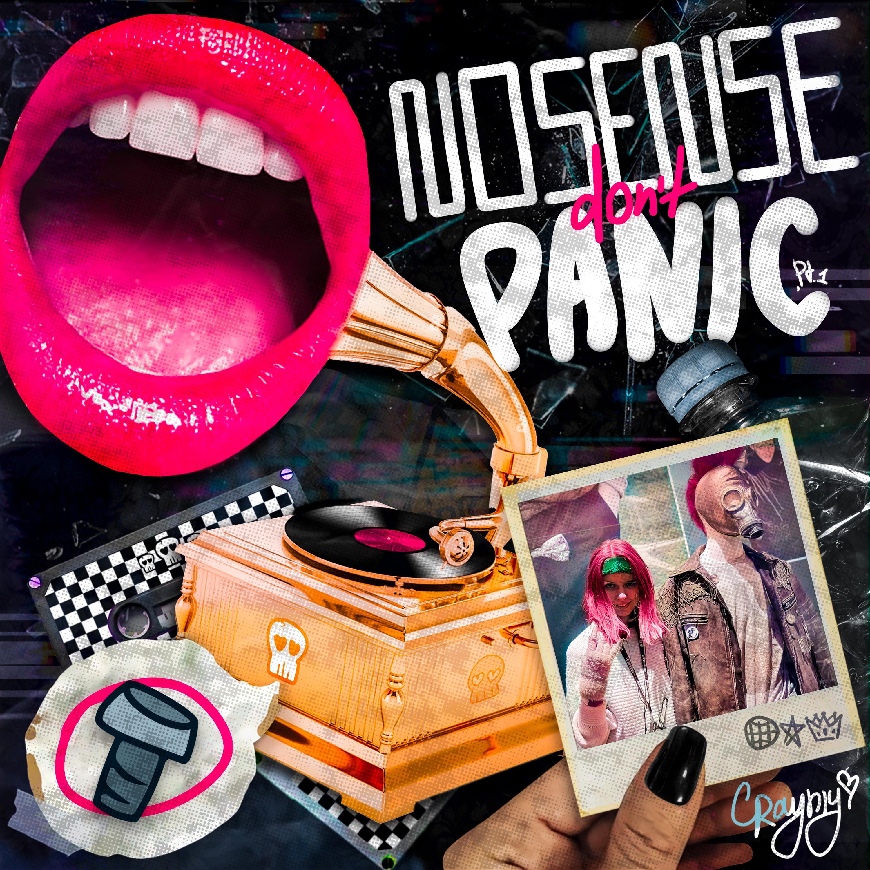 Постер альбома No Sense - Don't Panic, Pt. 1