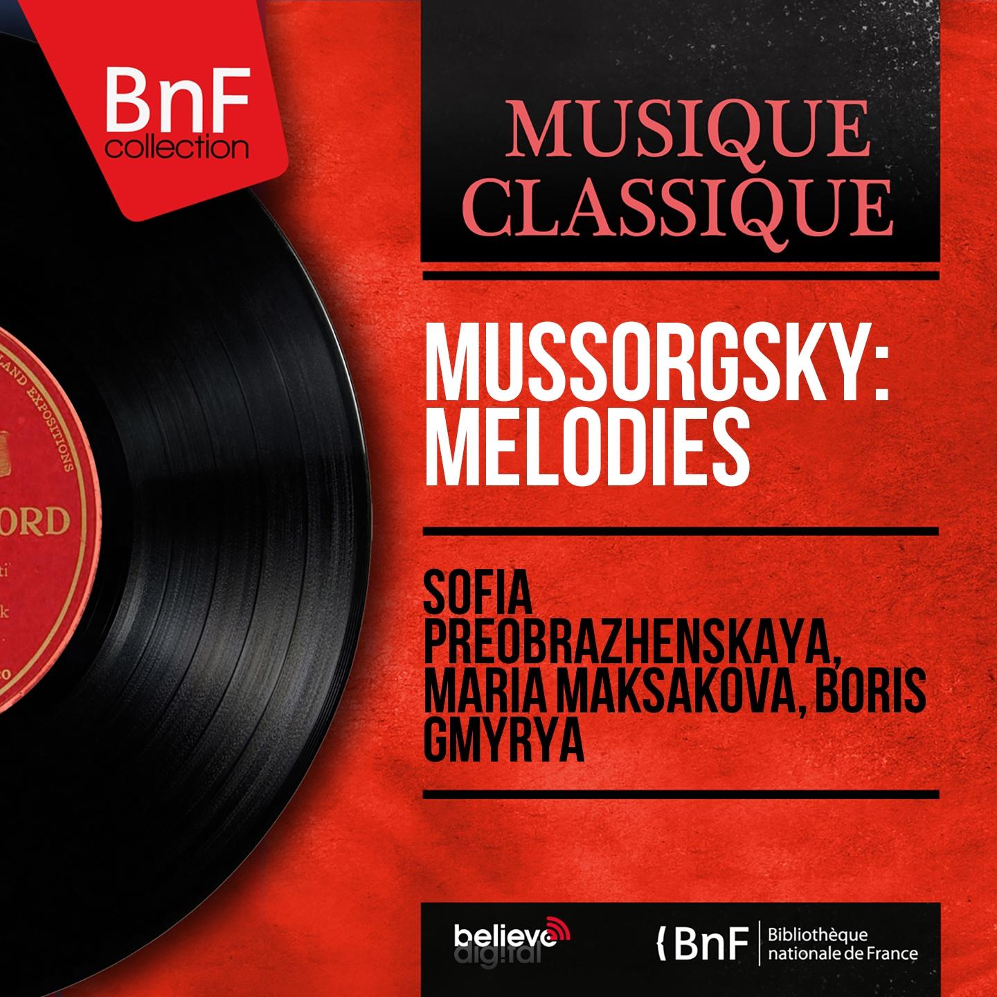 Постер альбома Mussorgsky: Mélodies (Mono Version)
