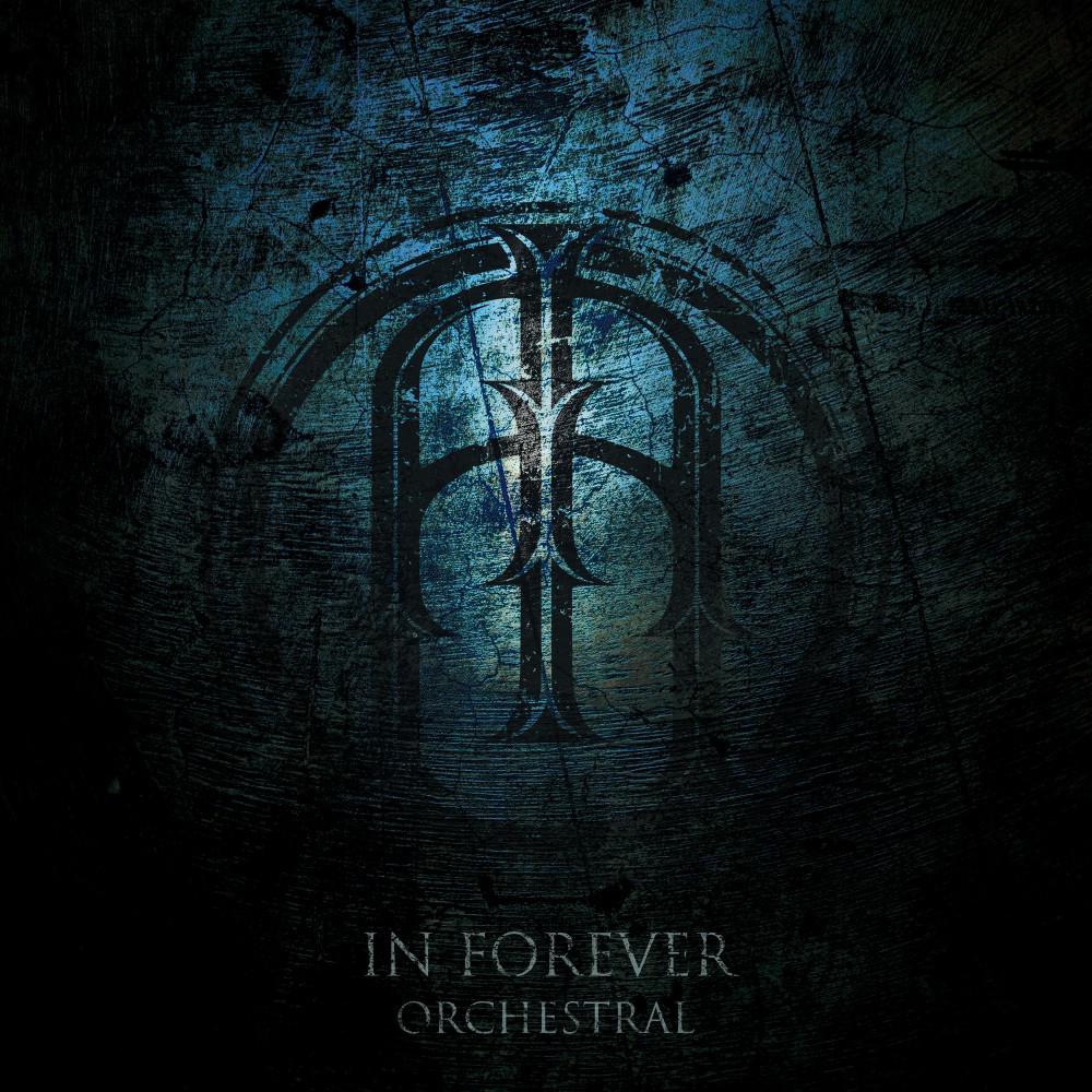 Постер альбома In Forever (Orchestral Version)