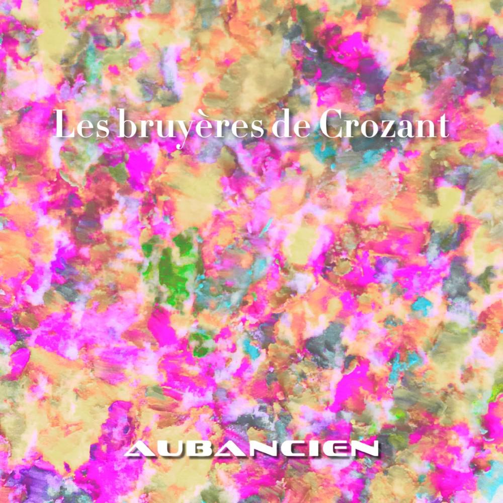 Постер альбома Les bruyères de Crozant