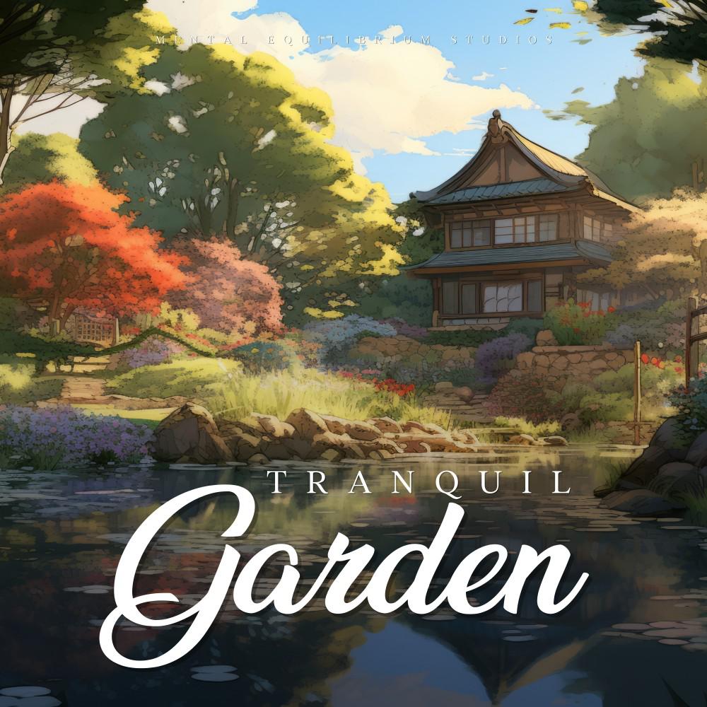 Постер альбома Tranquil Garden