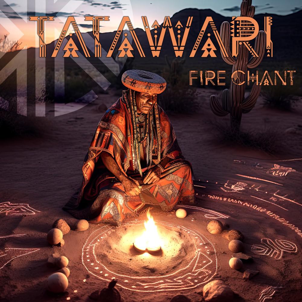 Постер альбома Tatawari Fire Chant