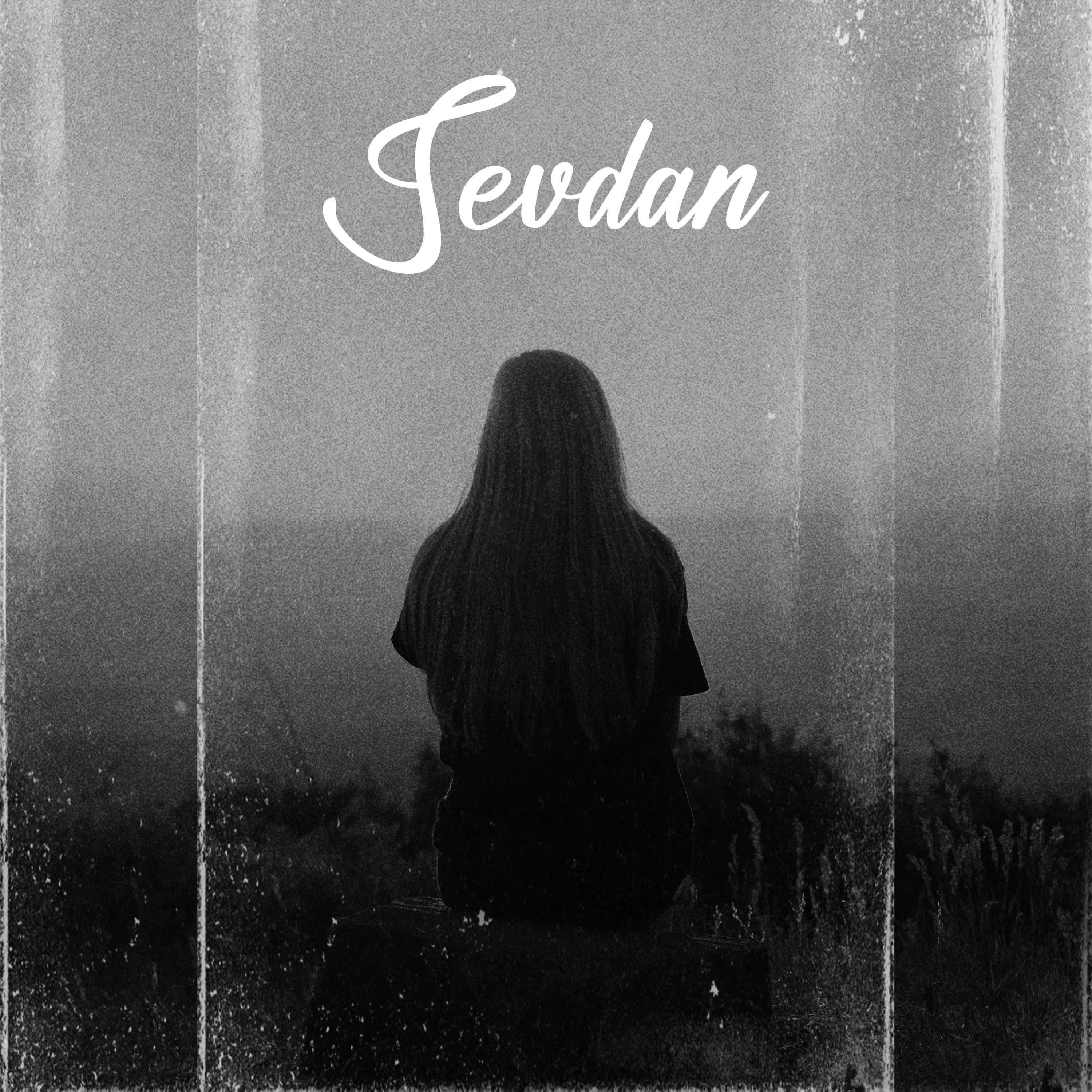 Постер альбома Sevdan