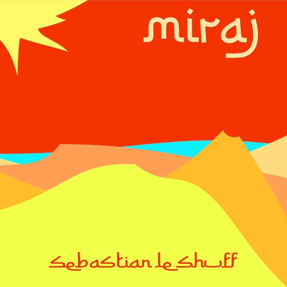Постер альбома Miraj