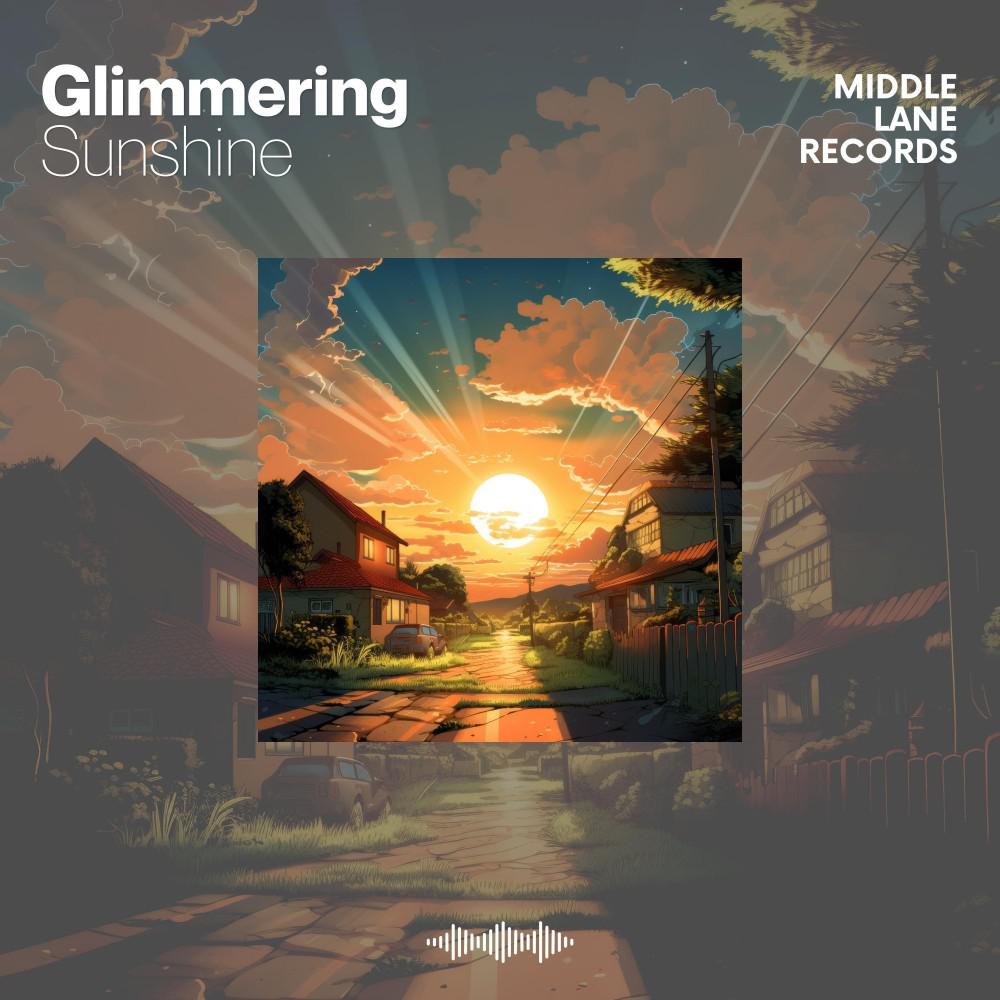 Постер альбома Glimmering Sunshine