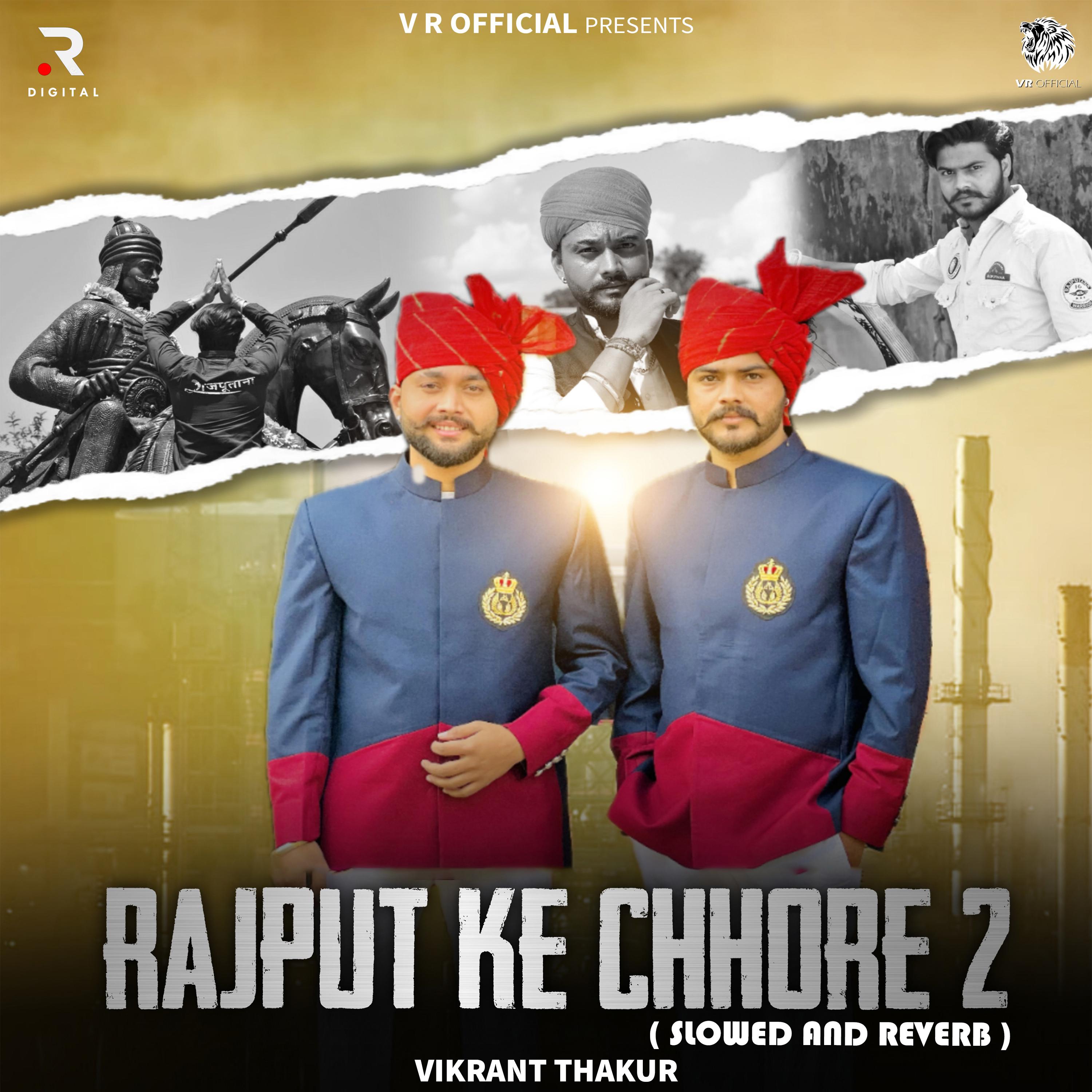 Постер альбома Rajput Ke Chhore 2 (Slowed and Reverb)