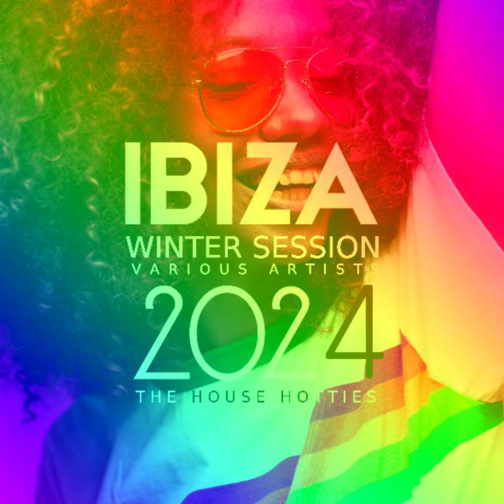 Постер альбома Ibiza Winter Session 2024 (The House Hotties)