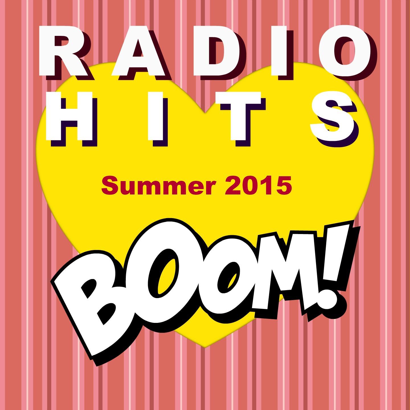 Постер альбома Radio Hits - Summer 2015