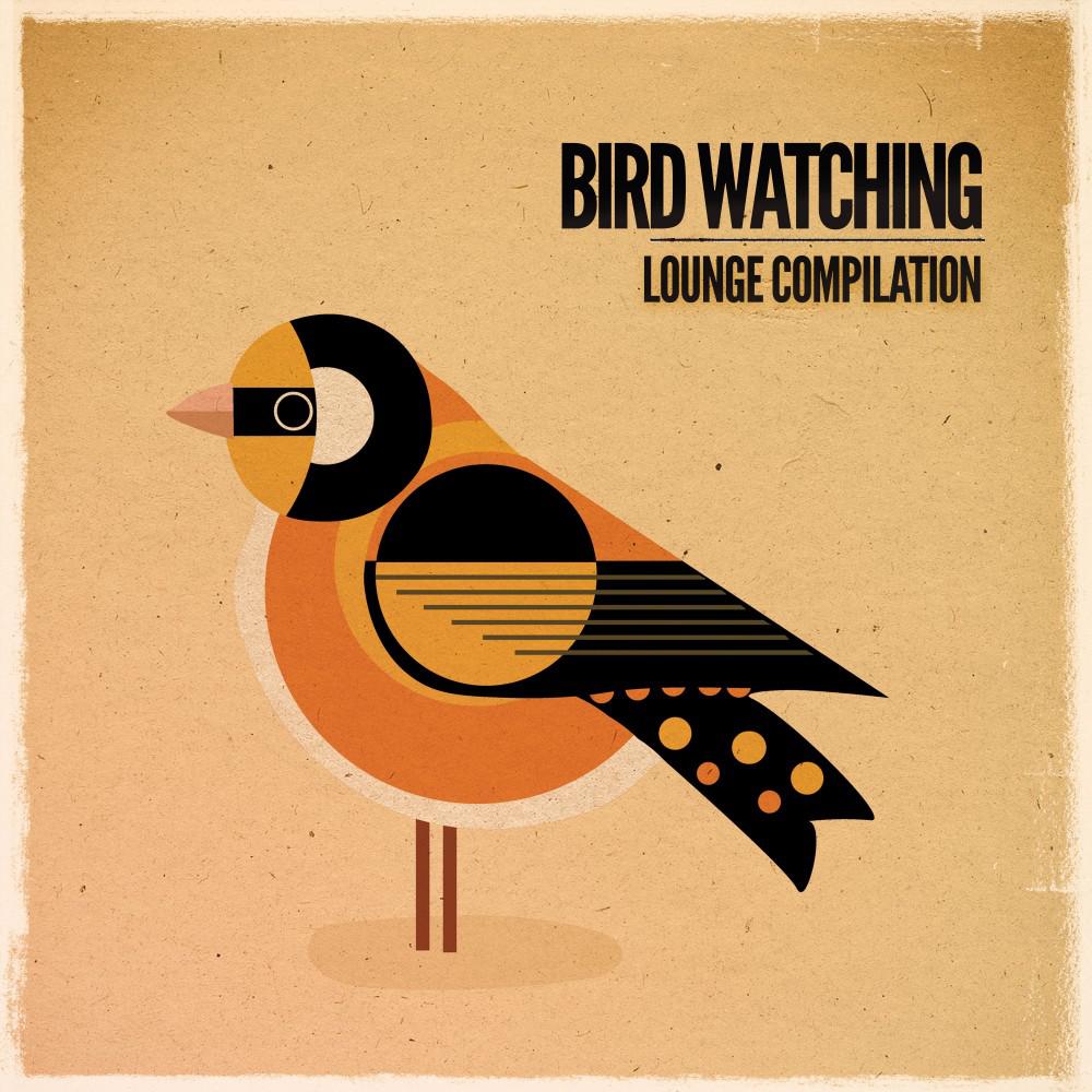 Постер альбома Bird Watching Lounge Compilation
