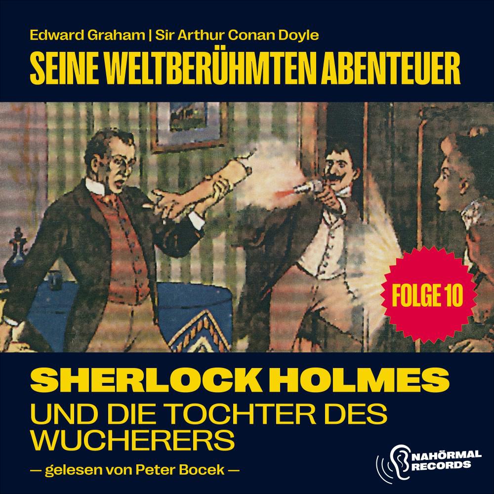 Постер альбома Sherlock Holmes und die Tochter des Wucherers (Seine weltberühmten Abenteuer, Folge 10)