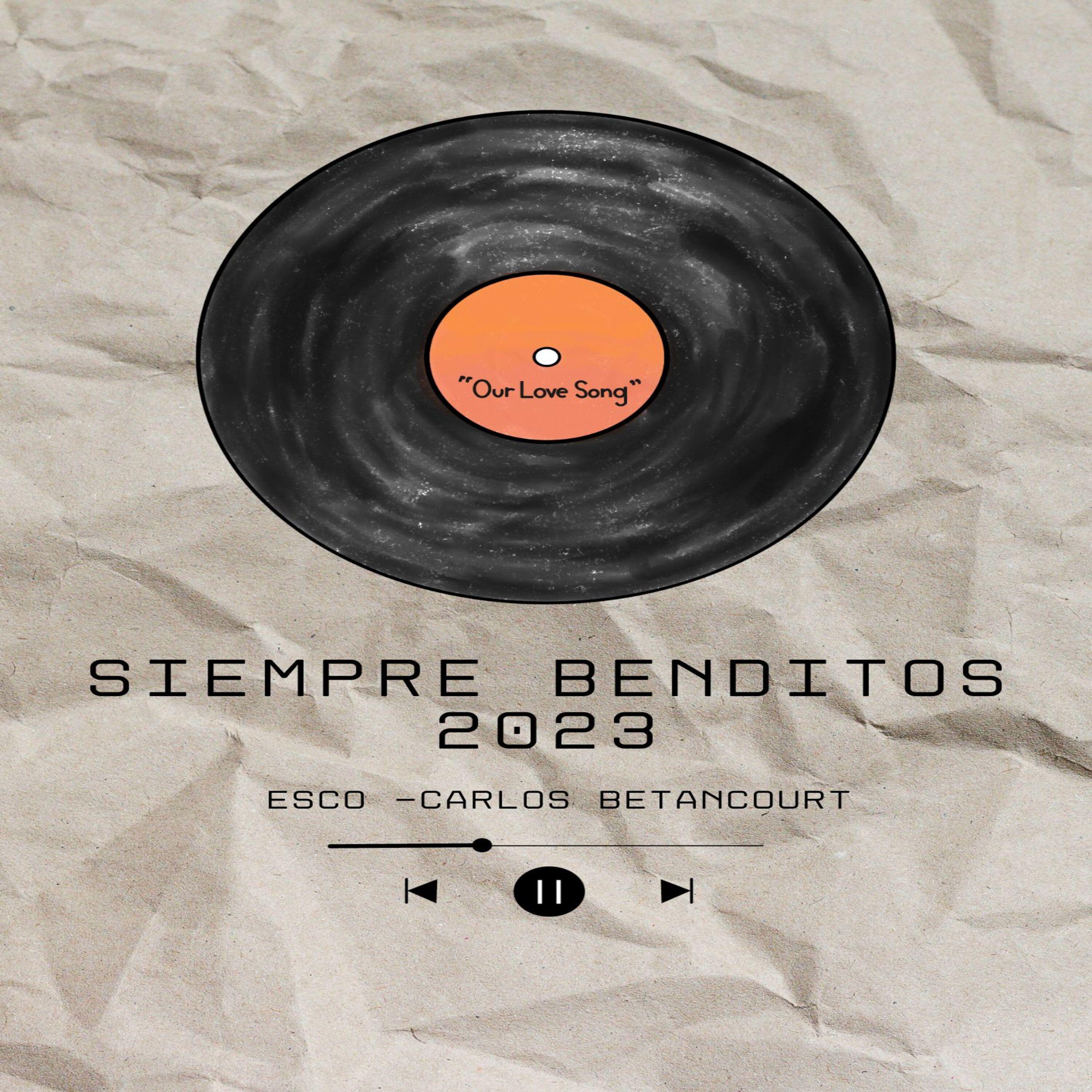 Постер альбома Siempre Benditos