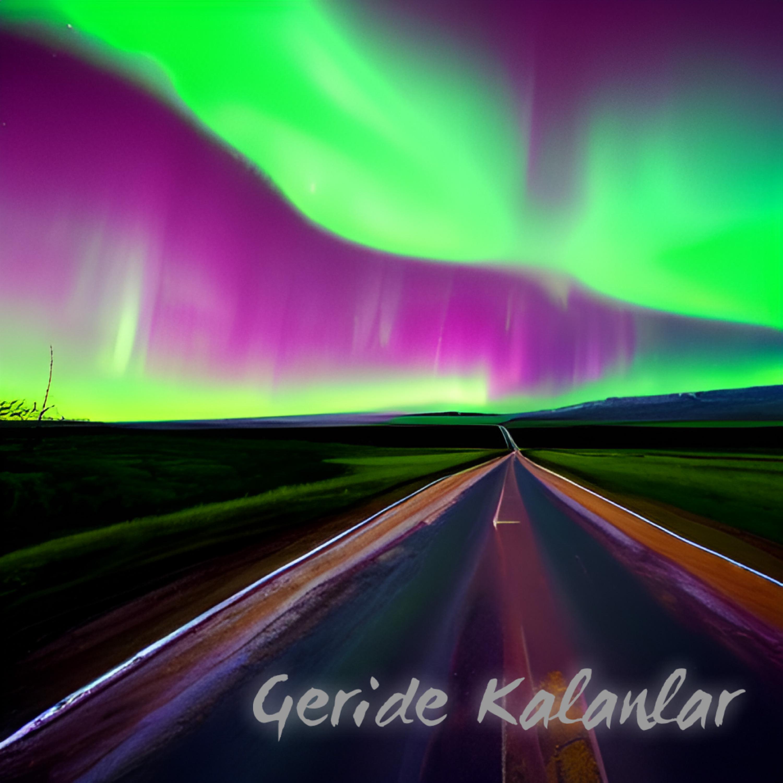 Постер альбома Geride Kalanlar
