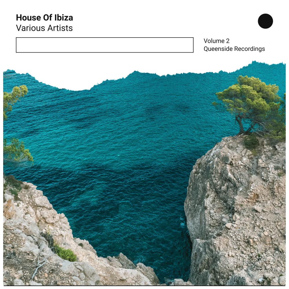 Постер альбома House Of Ibiza, Vol. 2