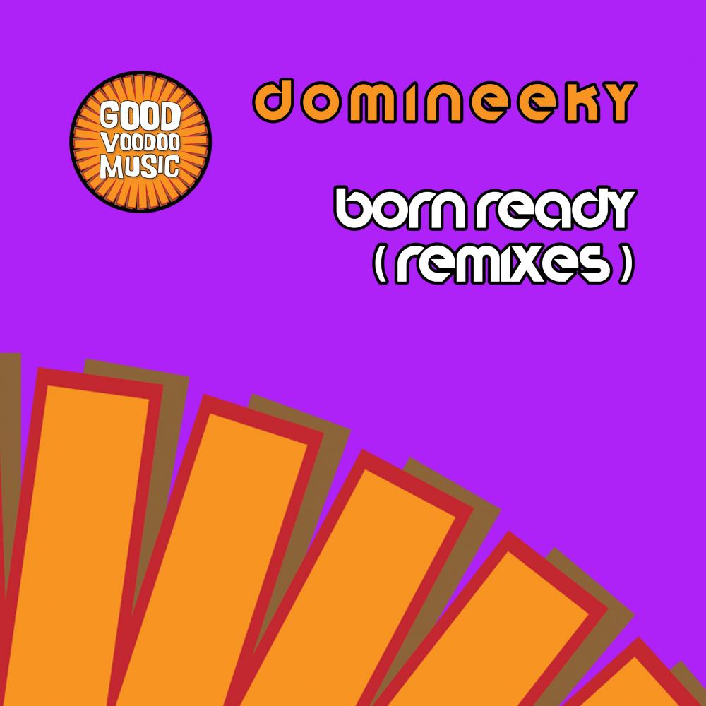 Постер альбома Born Ready (Remixes)