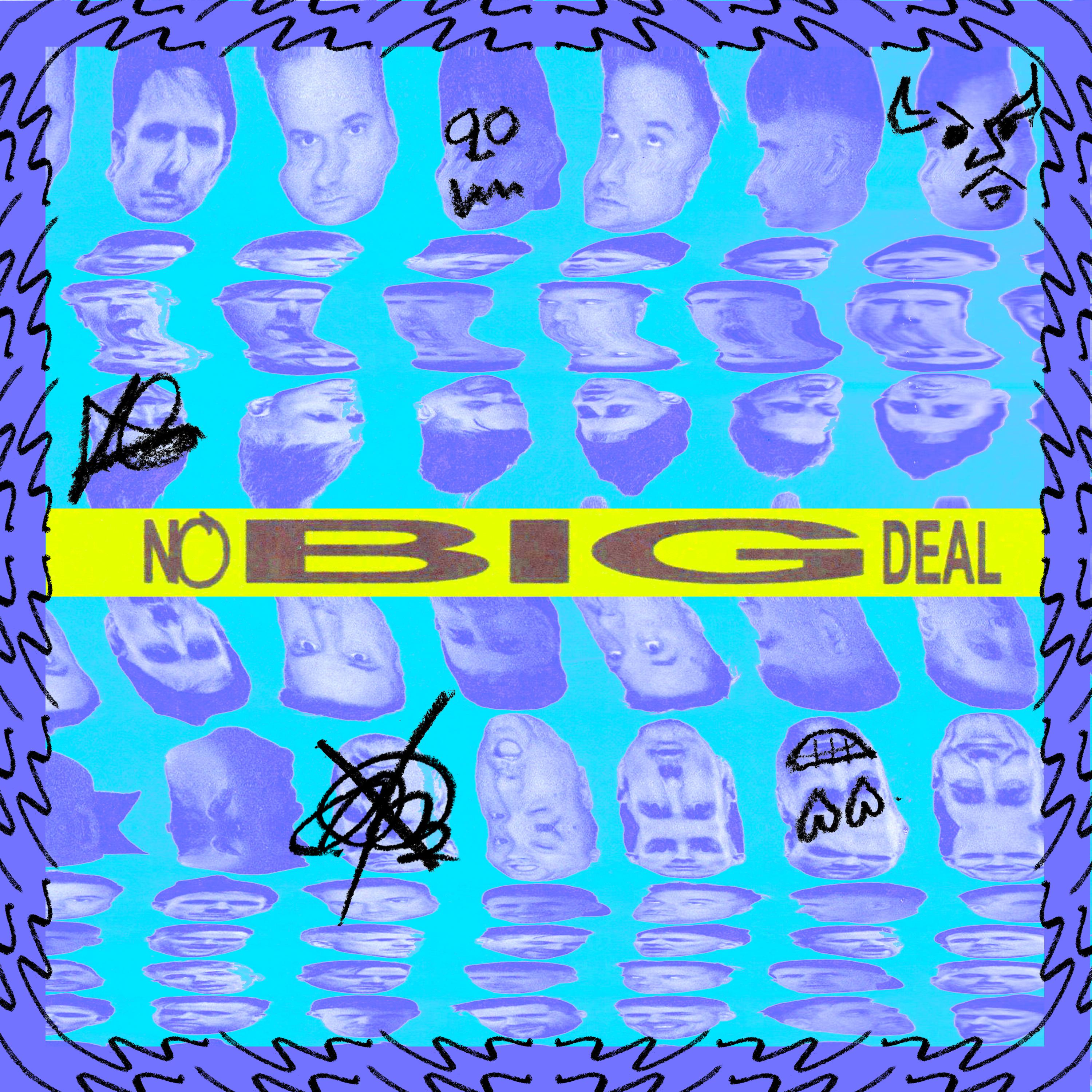 Постер альбома No Big Deal, Pt. 2