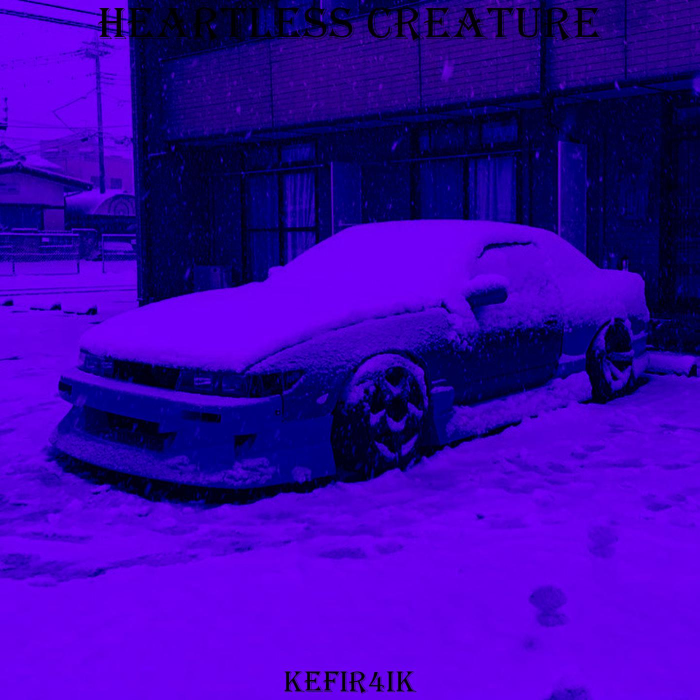 Постер альбома Heartless Creature
