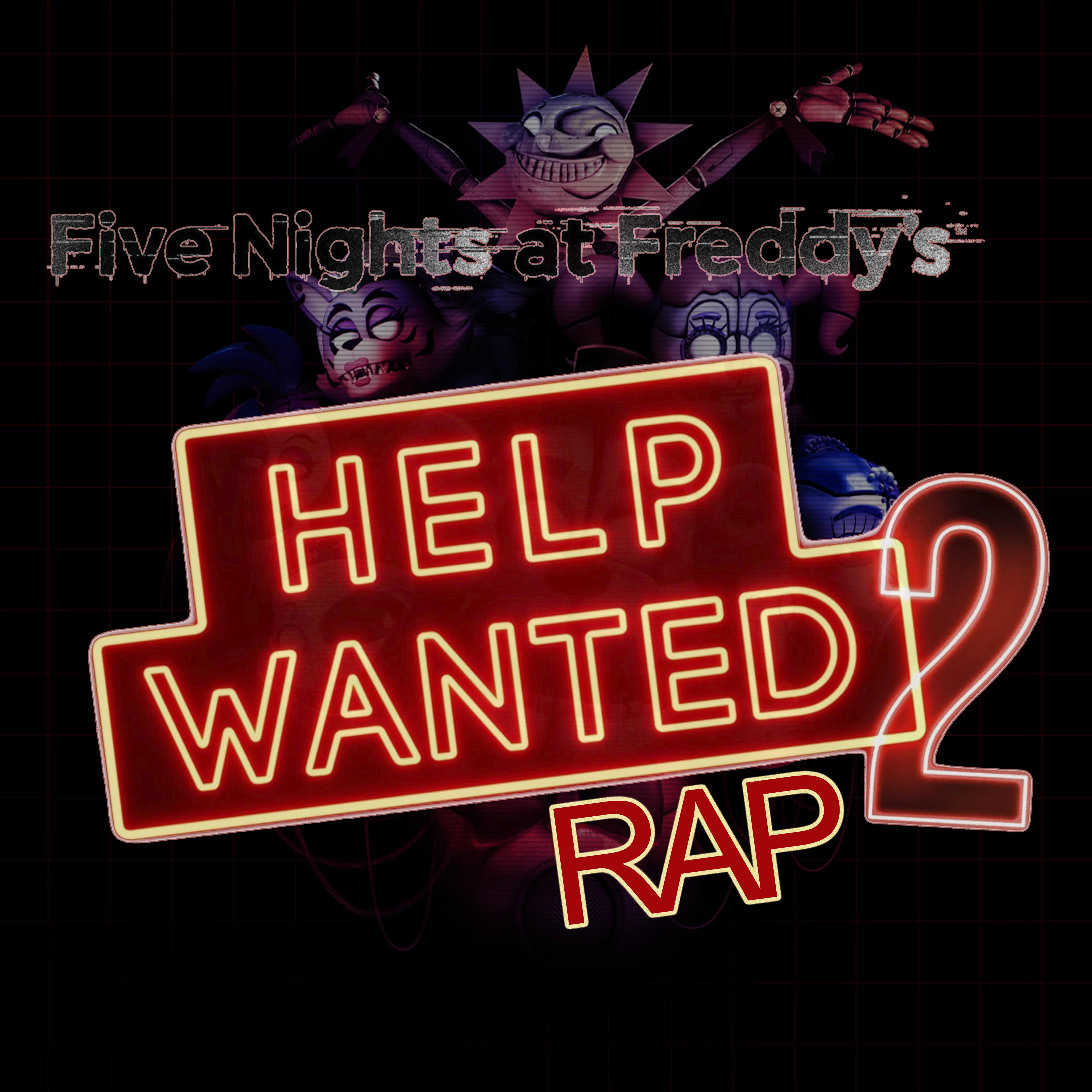 Постер альбома Fnaf Help Wanted 2 Rap