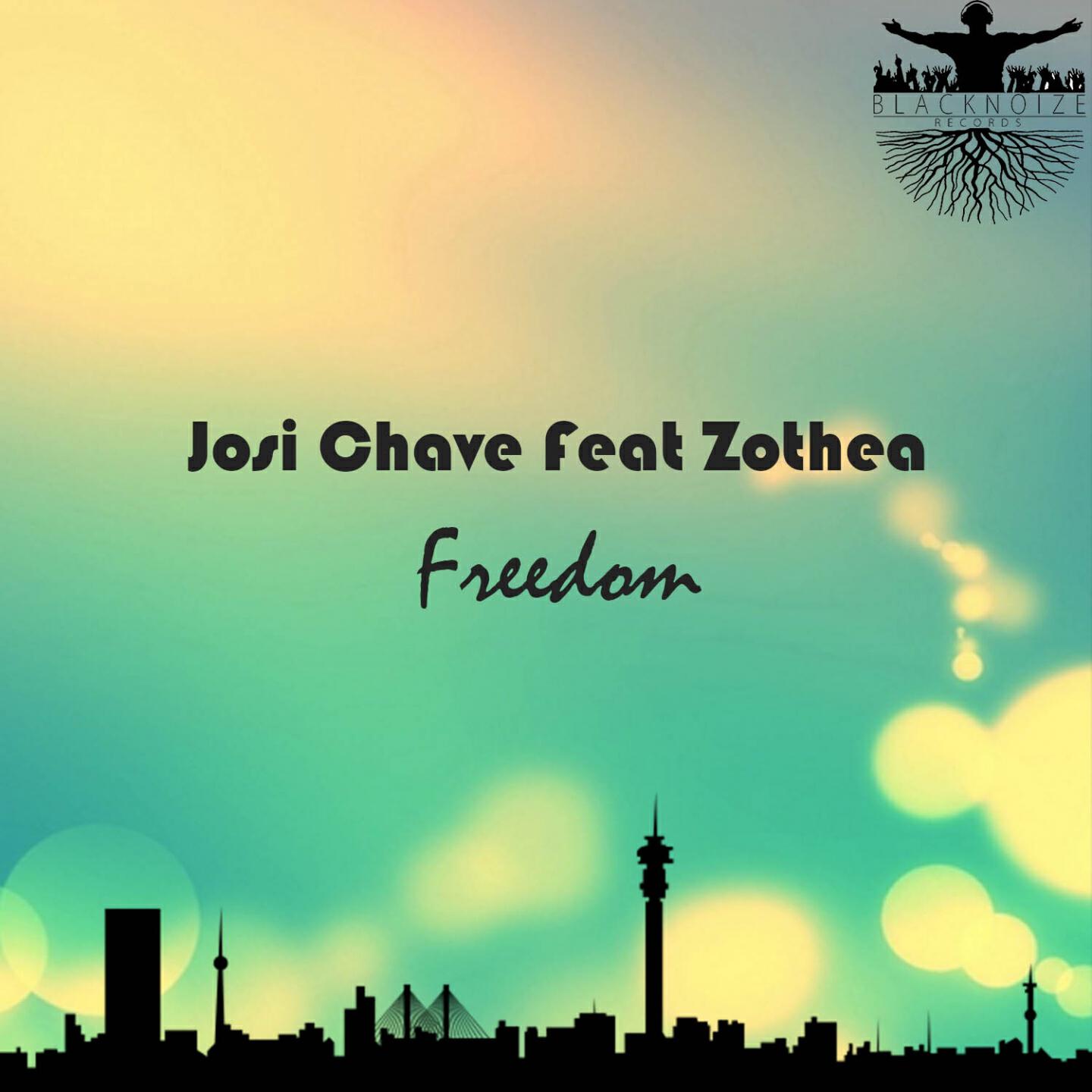 Josi Chave - Freedom