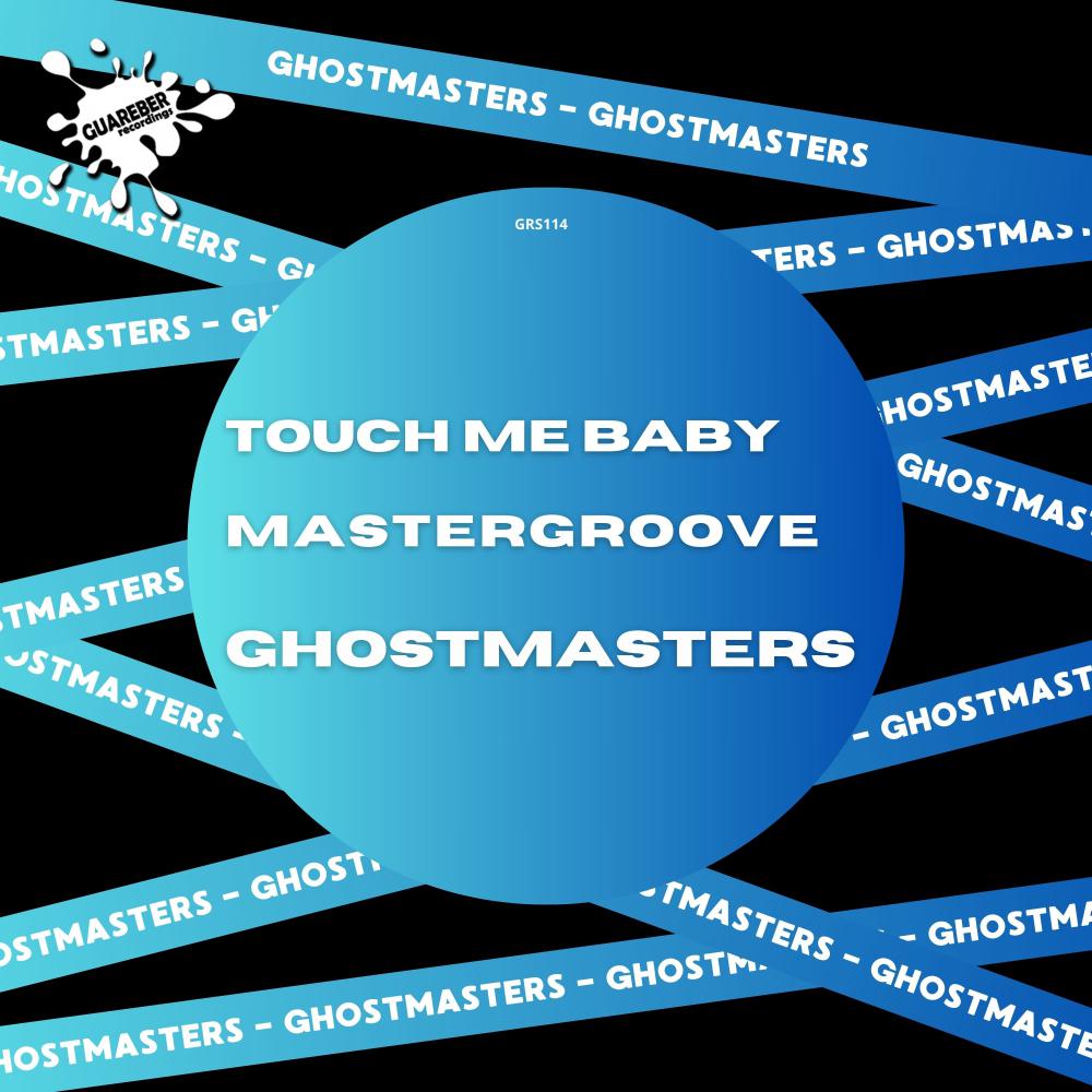 Постер альбома Touch Me Baby / MasterGroove