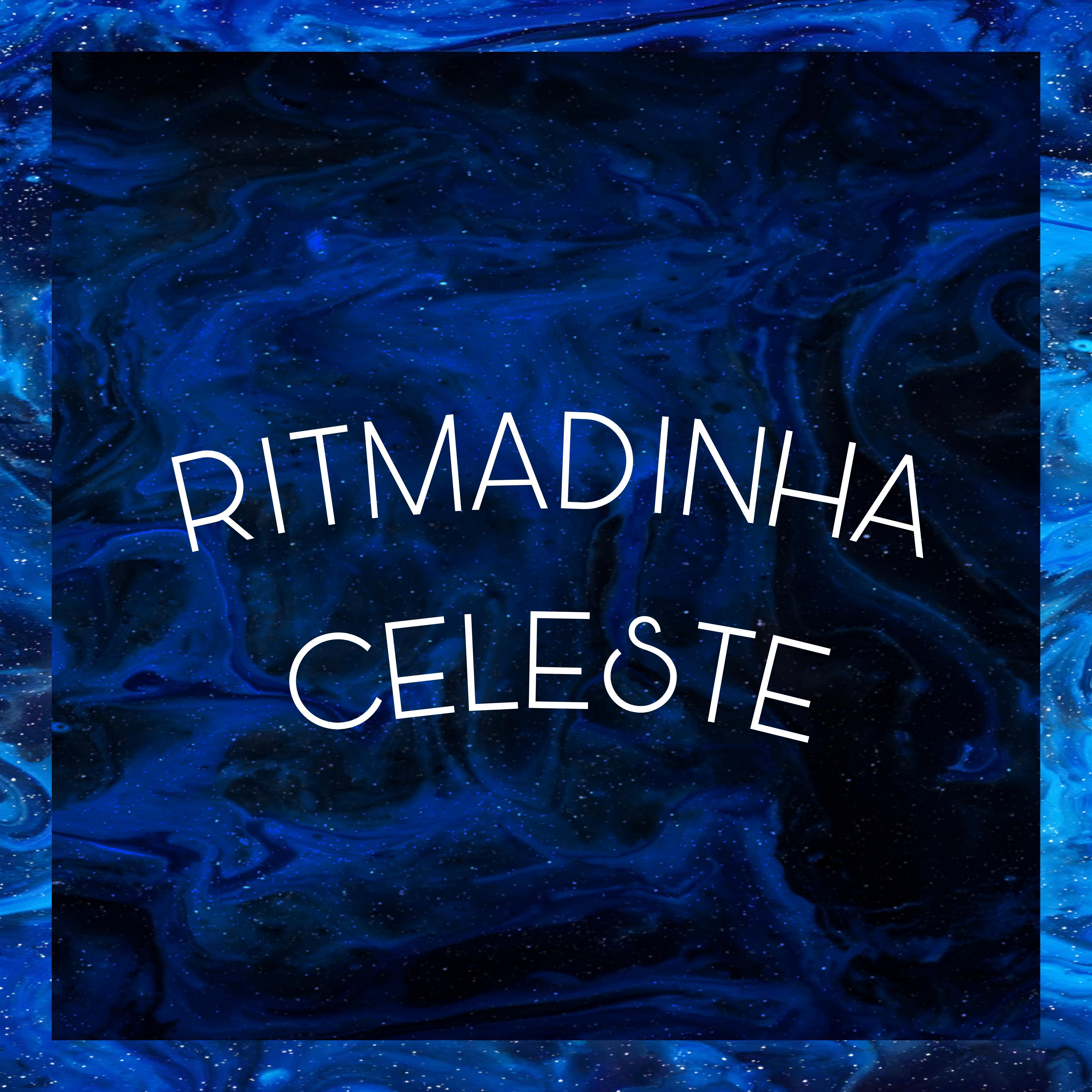Постер альбома Ritmadinha Celeste