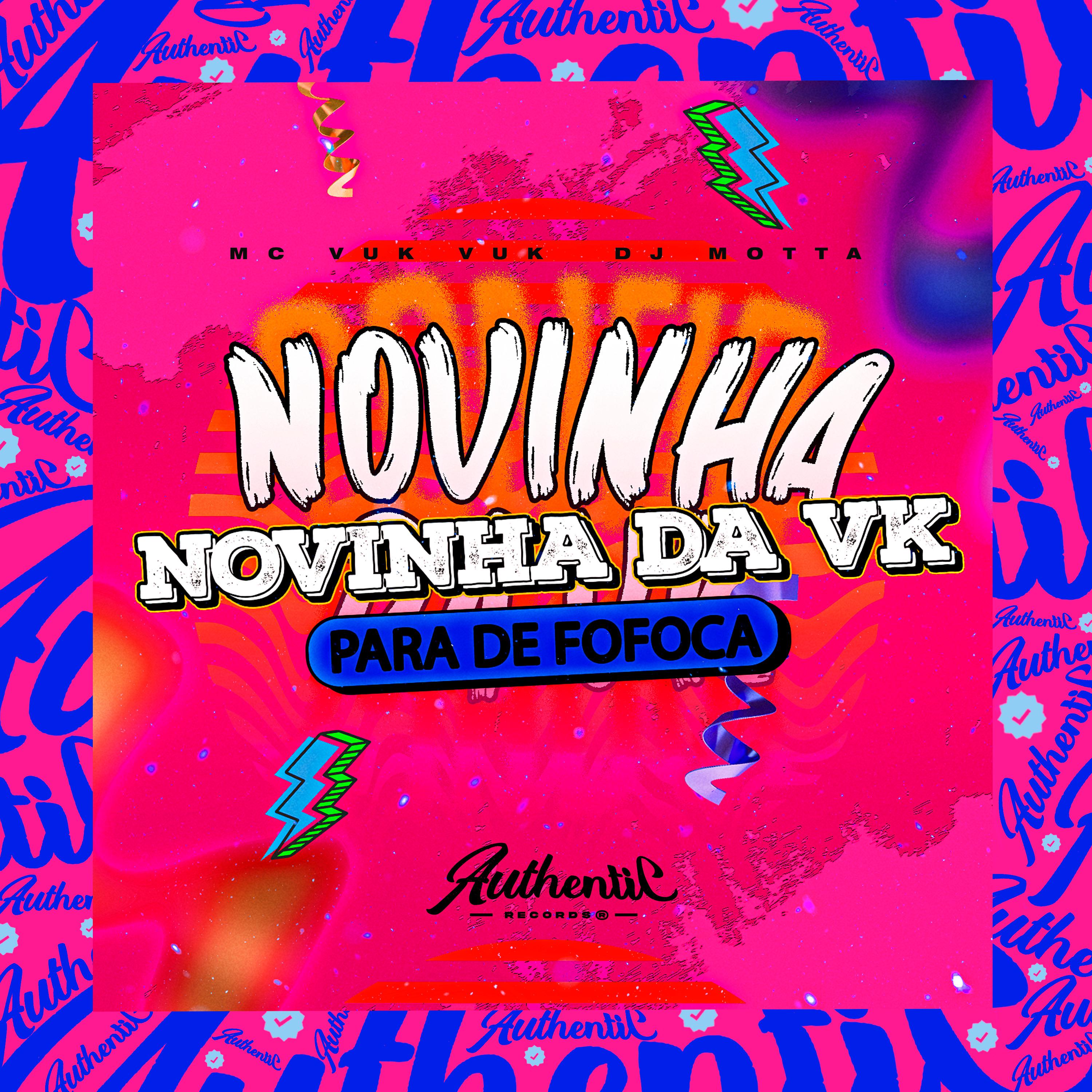 Постер альбома Novinha da Vk para de Fofoca