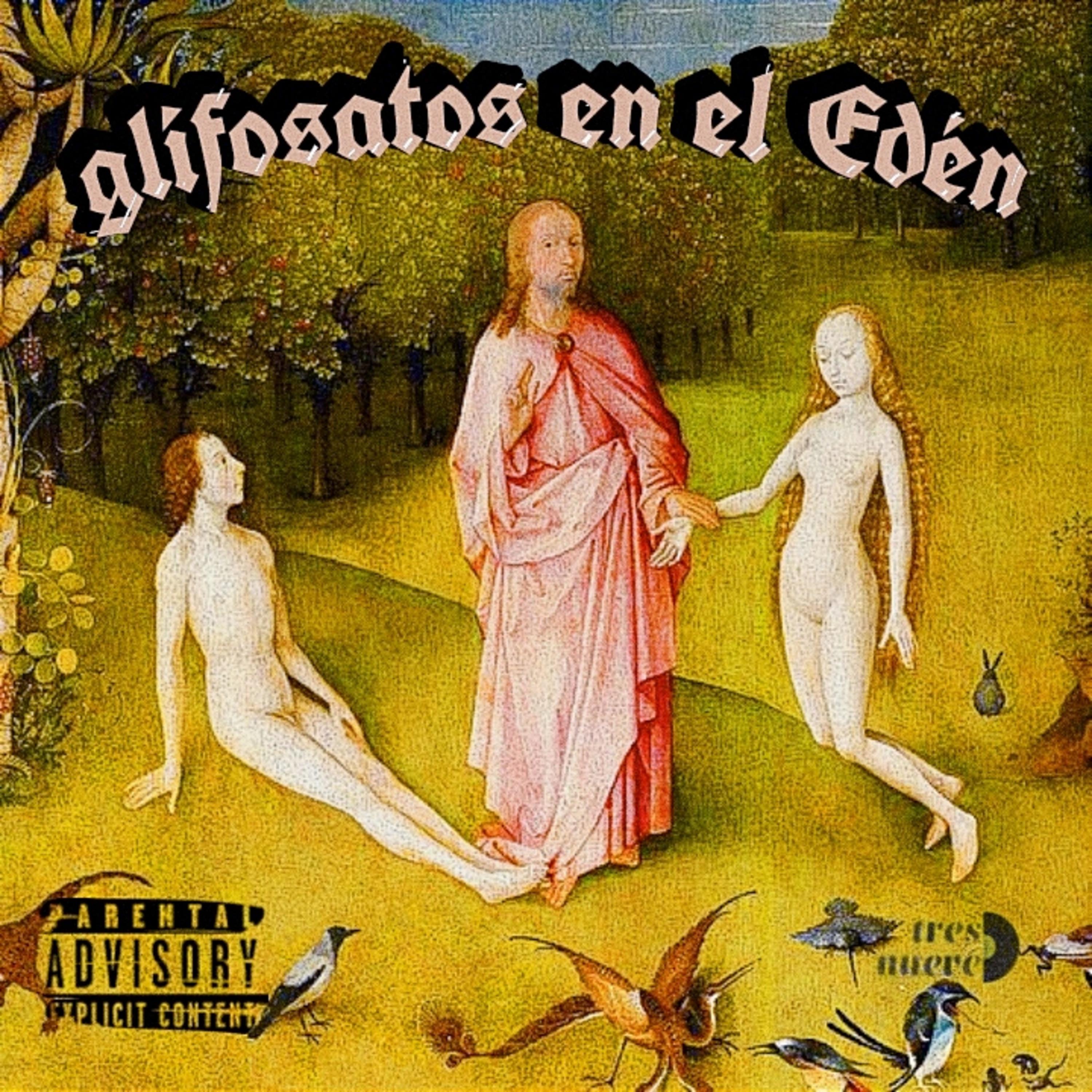 Постер альбома Glifosatos en el Eden
