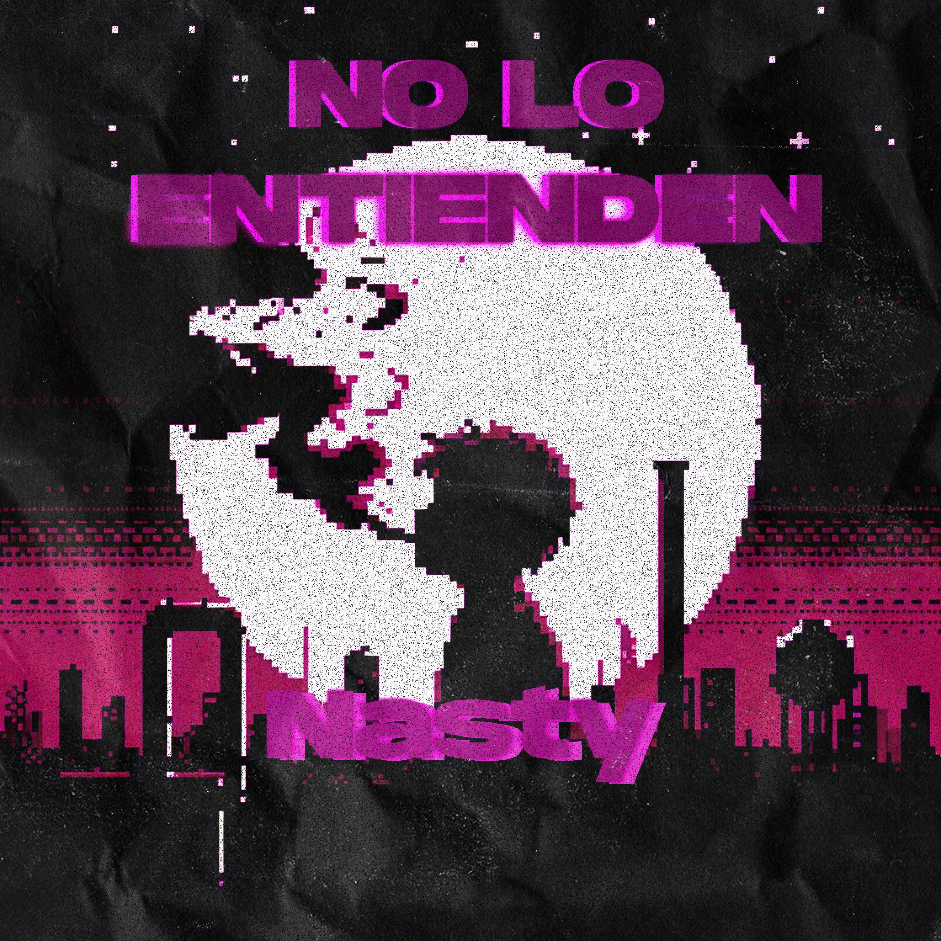 Постер альбома No Lo Entienden