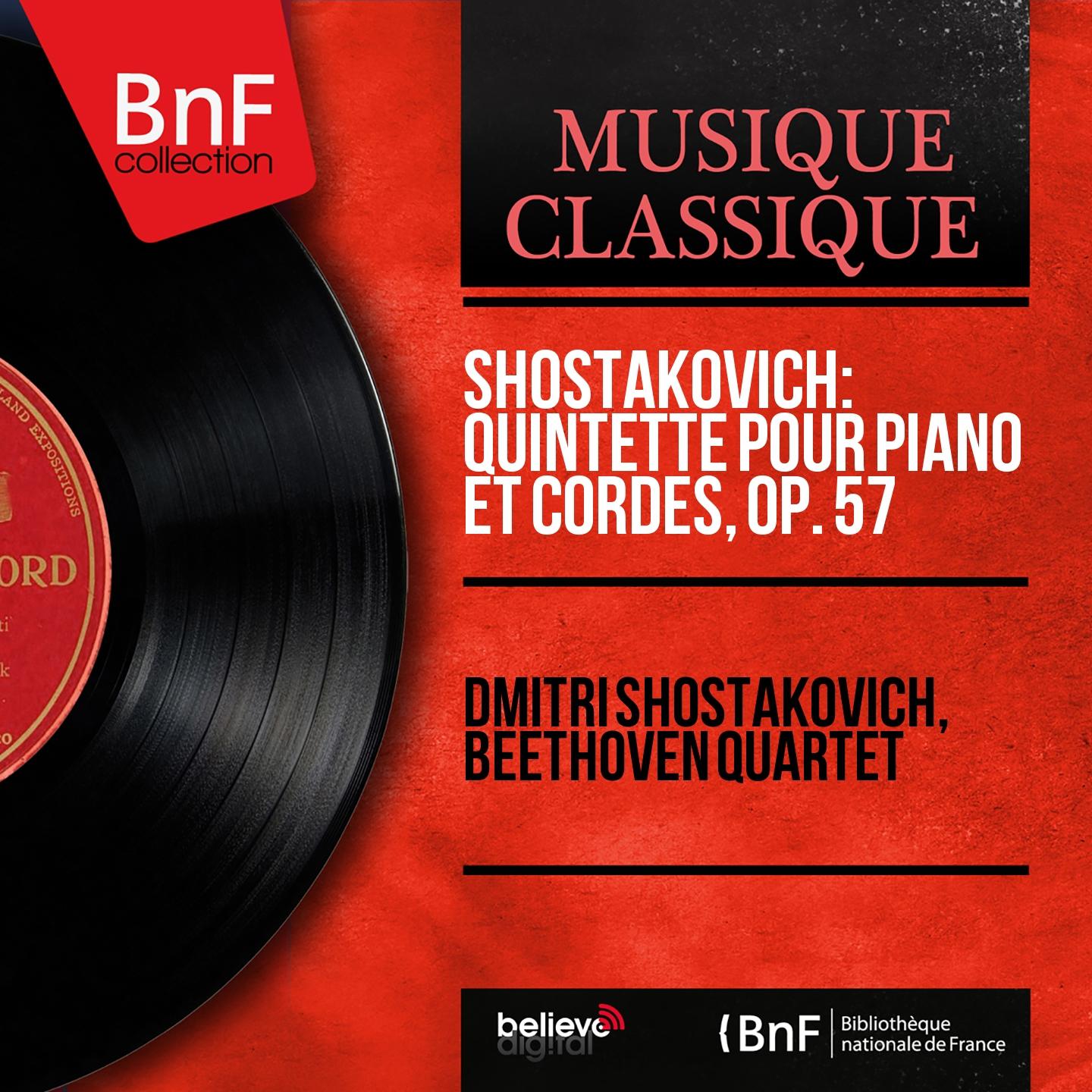 Постер альбома Shostakovich: Quintette pour piano et cordes, Op. 57 (Mono Version)