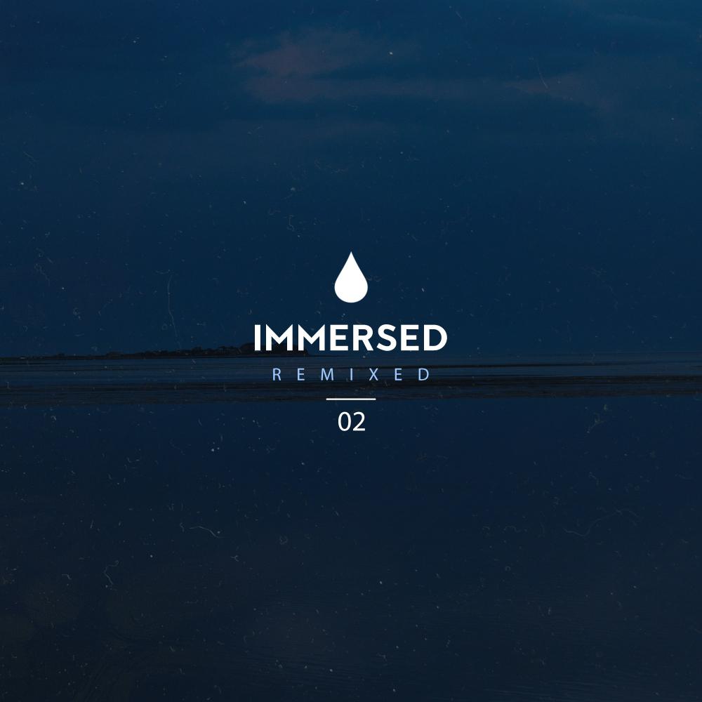 Постер альбома Immersed Remixed 02