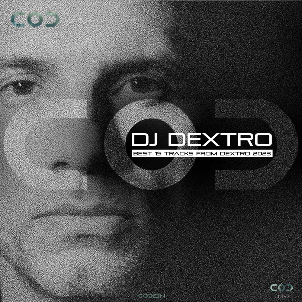 Постер альбома BEST 15 Tracks from Dextro 2023