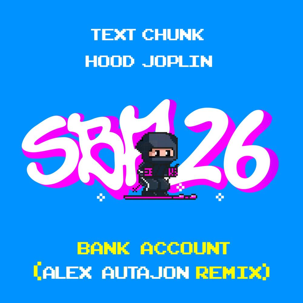 Постер альбома Bank Account (Alex Autajon Remix)