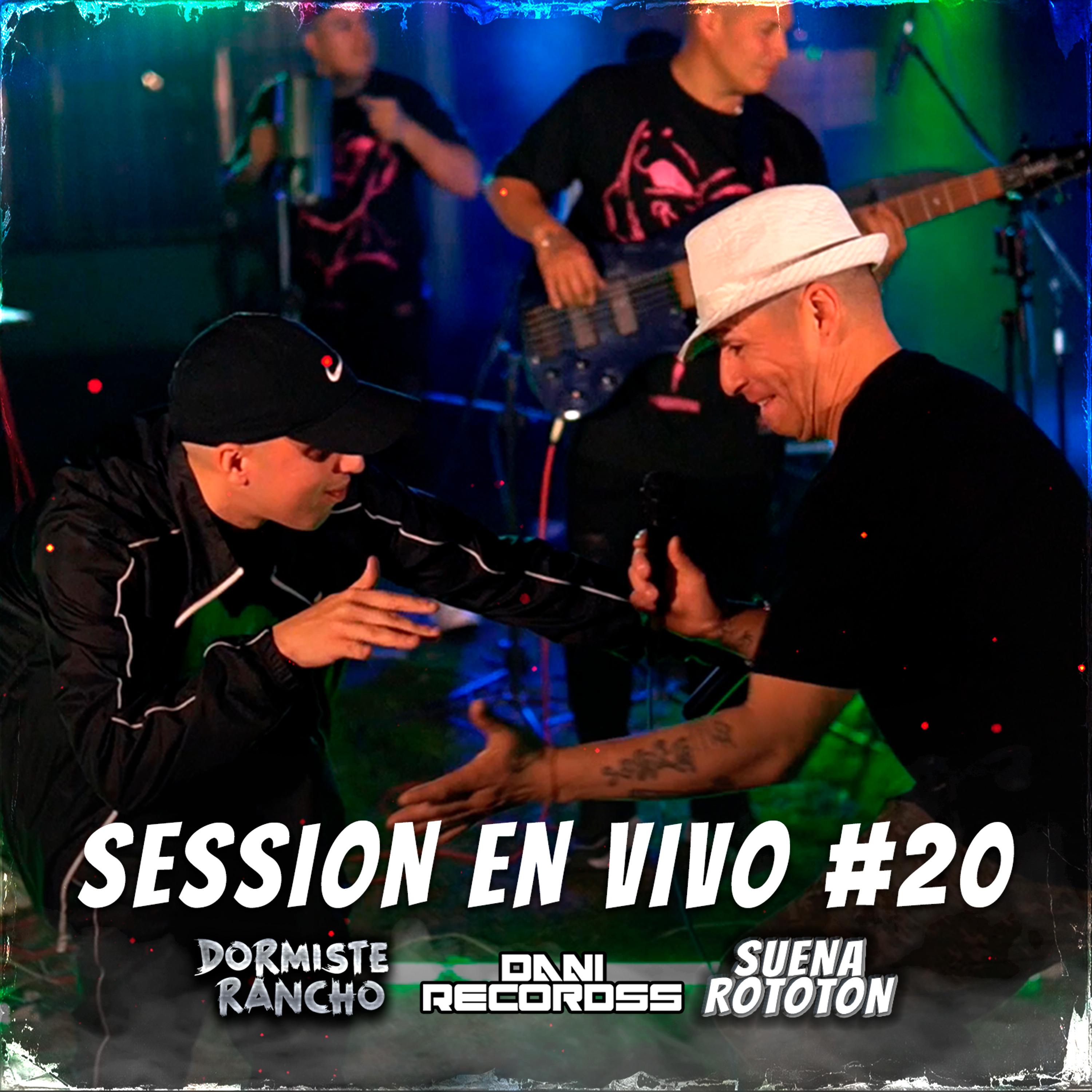 Постер альбома Session en Vivo #20 - Suena Rototon