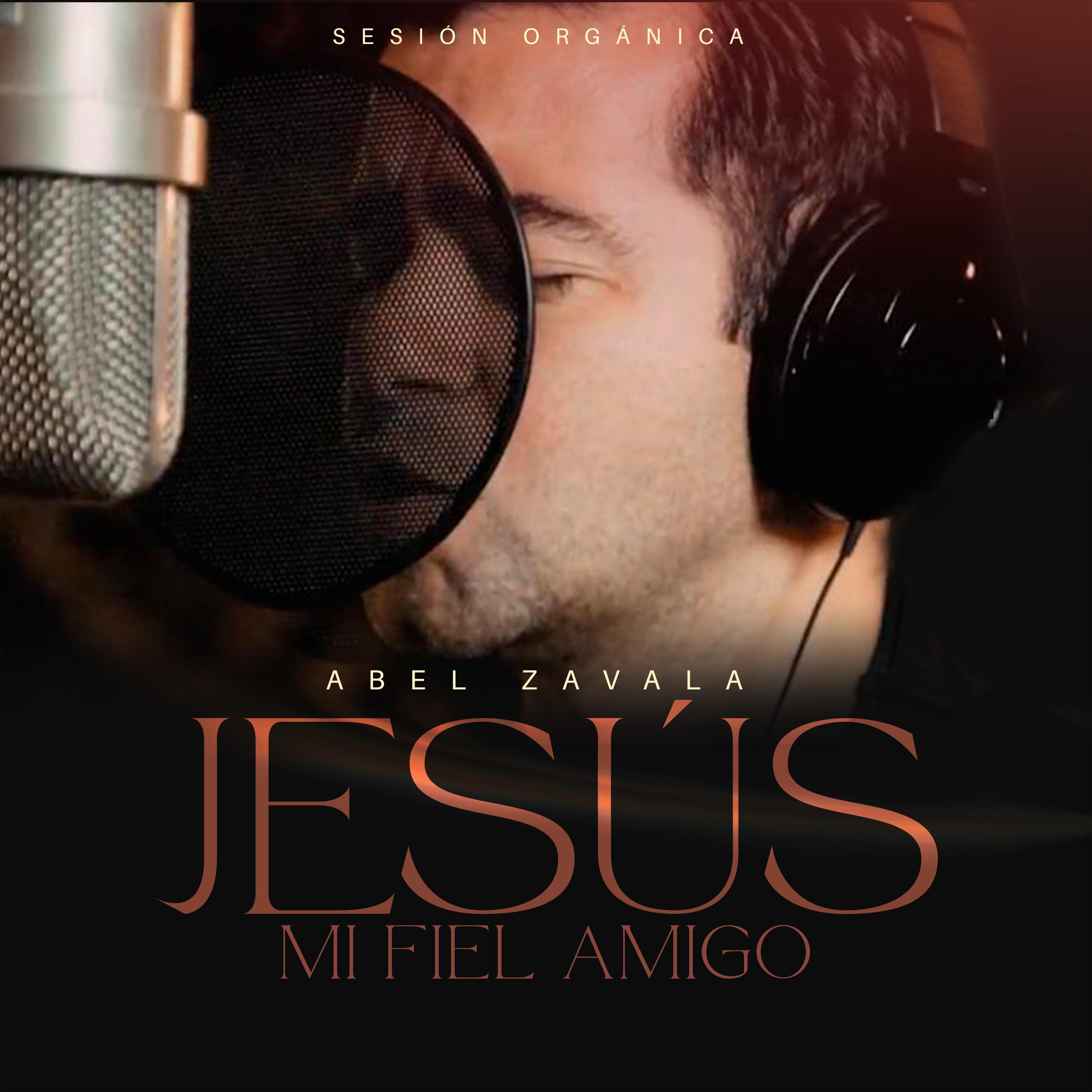 Постер альбома Jesús Mi Fiel Amigo