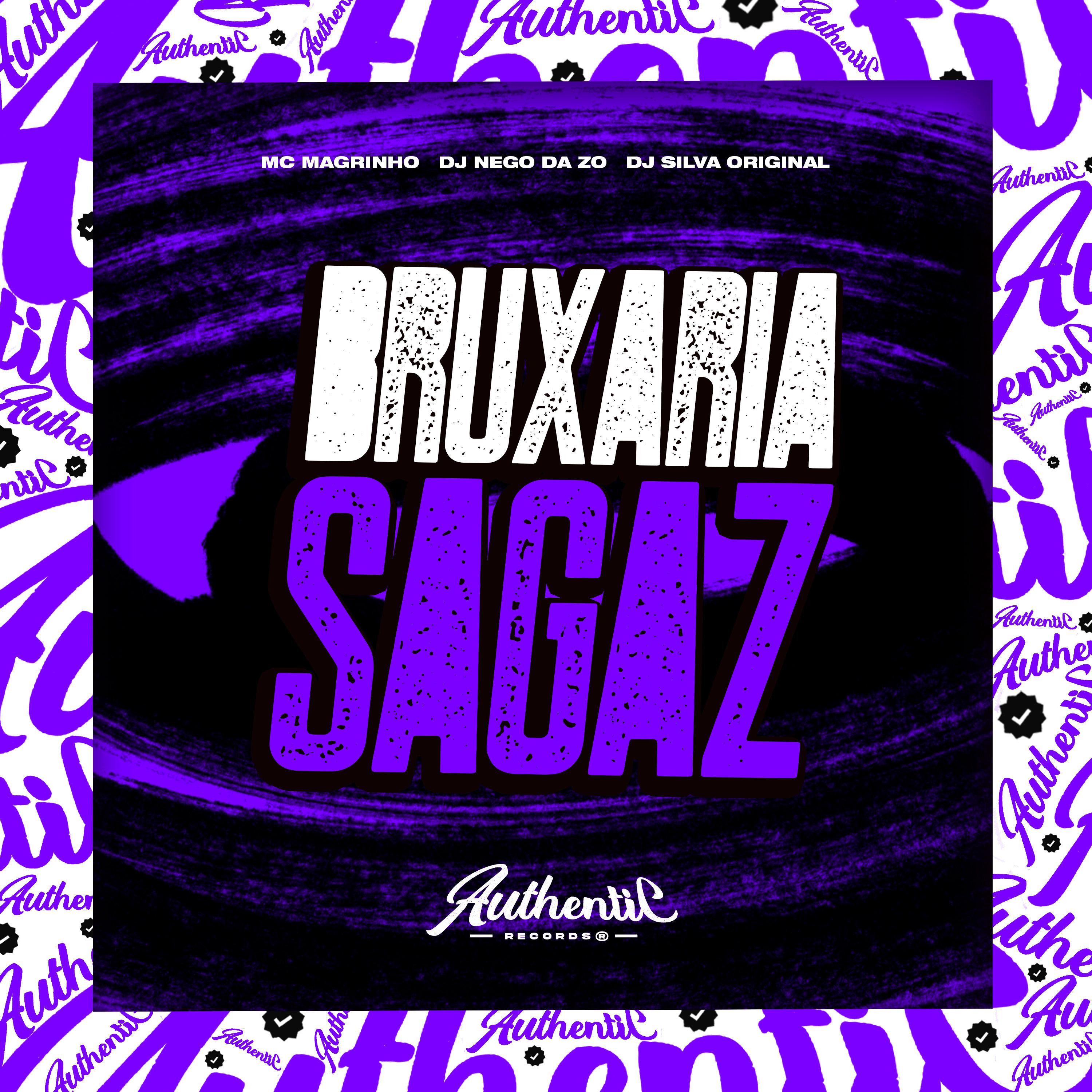 Постер альбома Bruxaria Sagaz