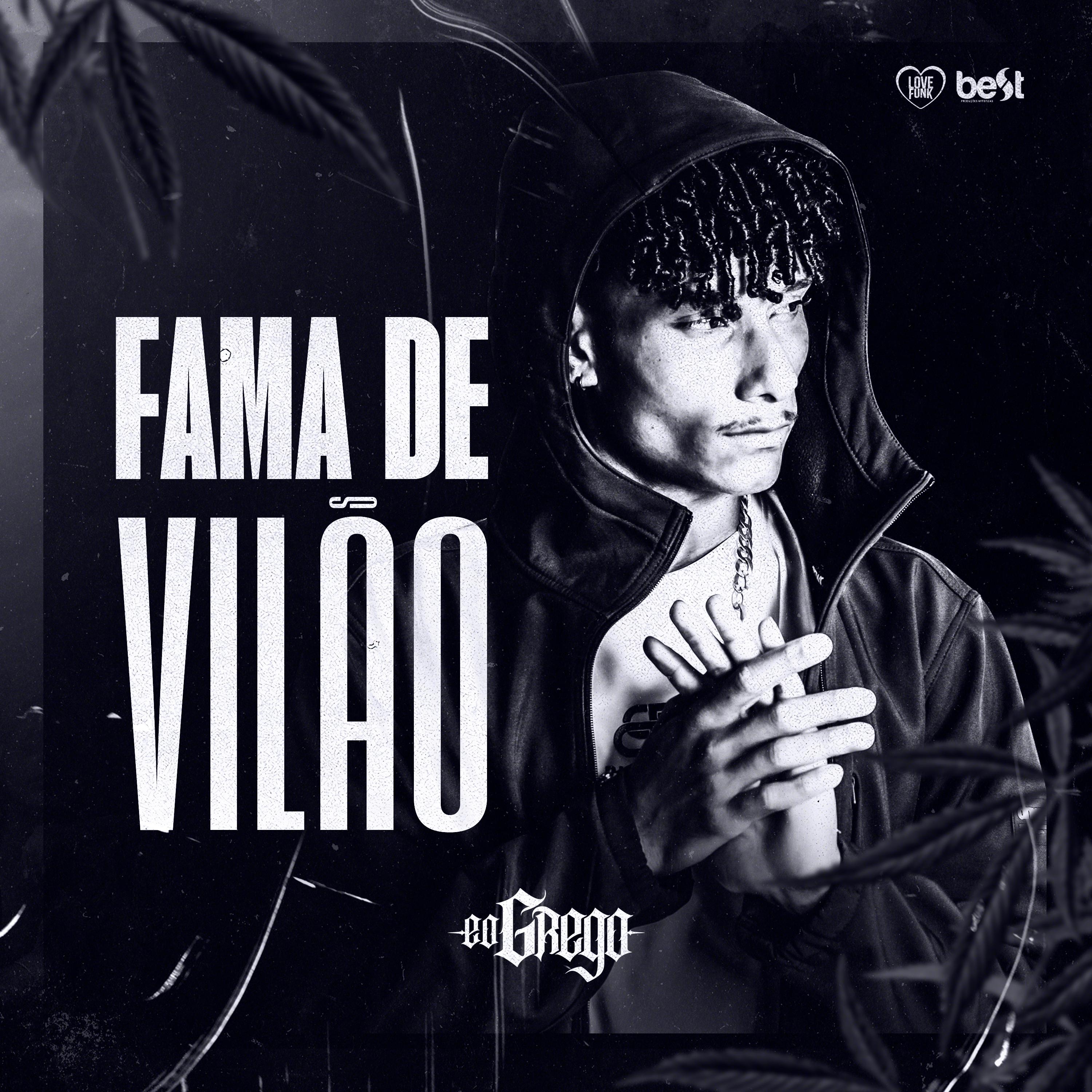 Постер альбома Fama de Vilão