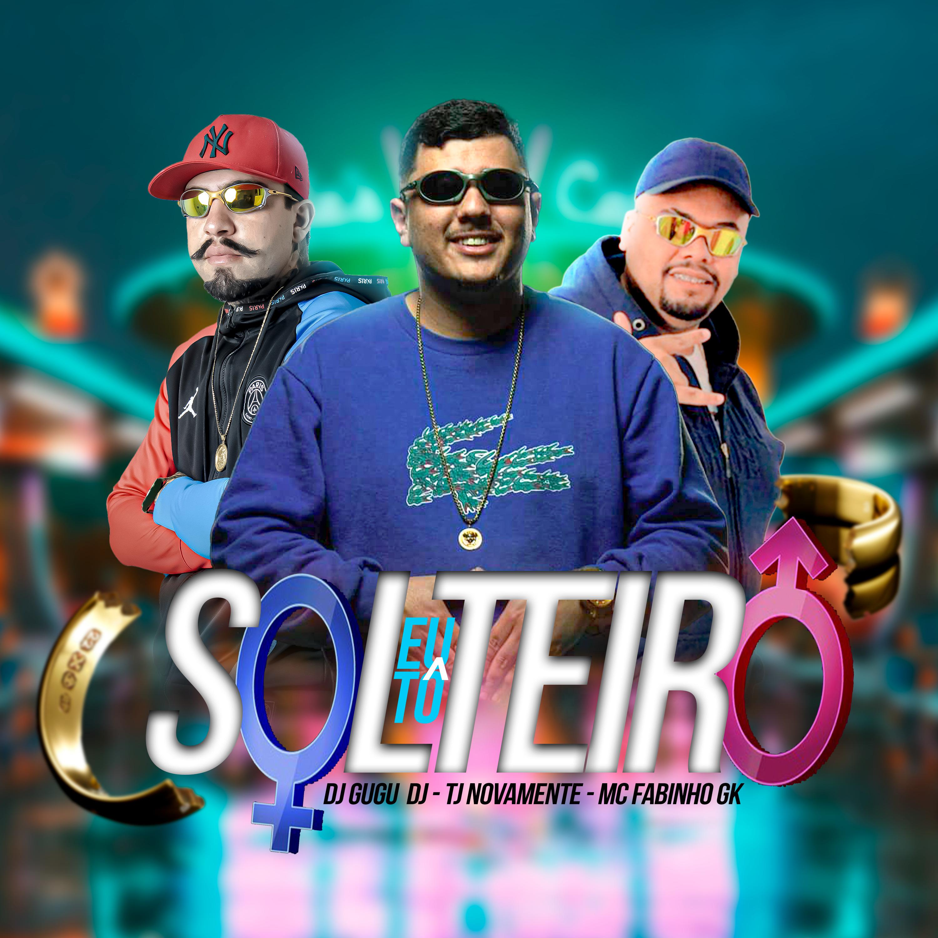Постер альбома Eu To Solteiro