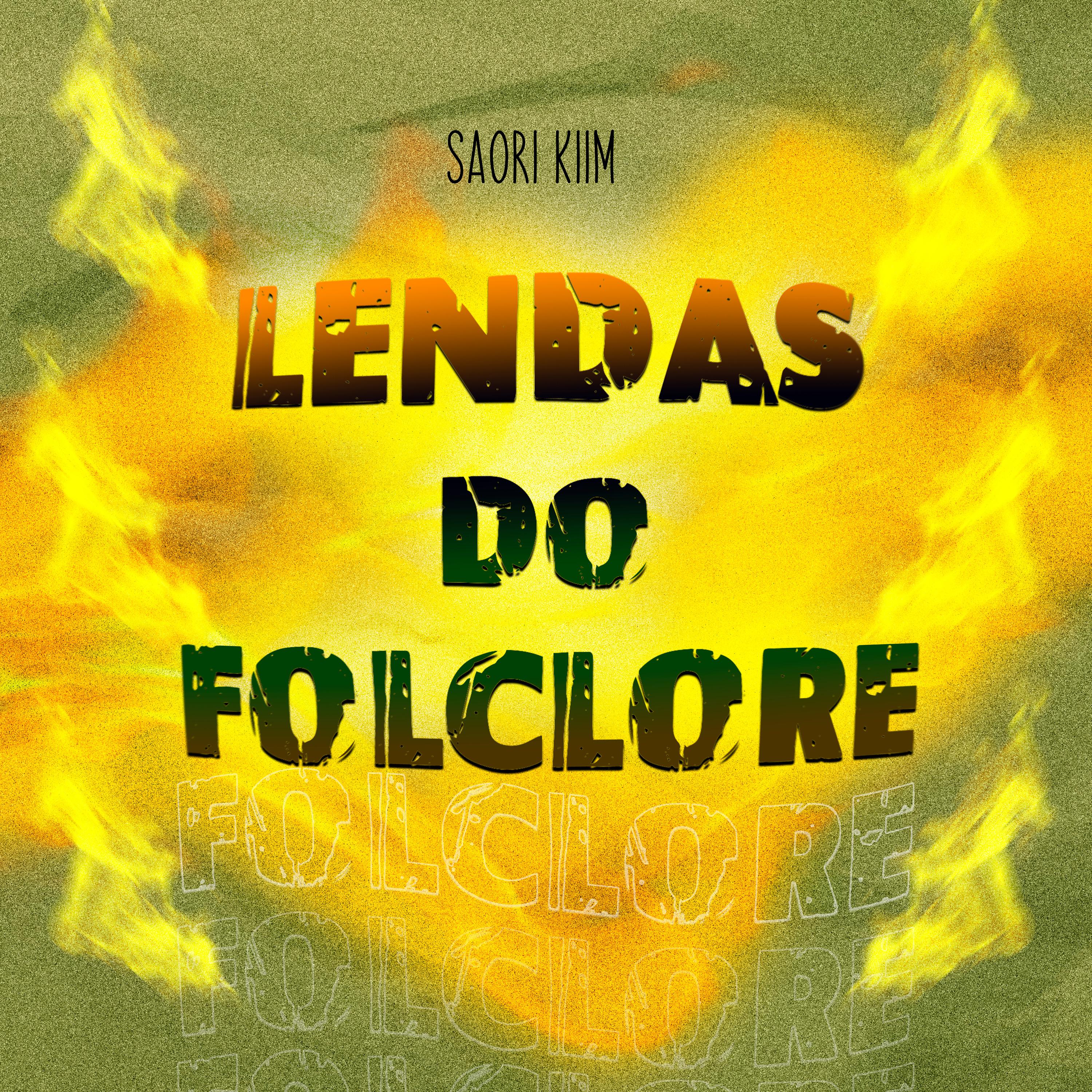 Постер альбома Lendas do Folclore