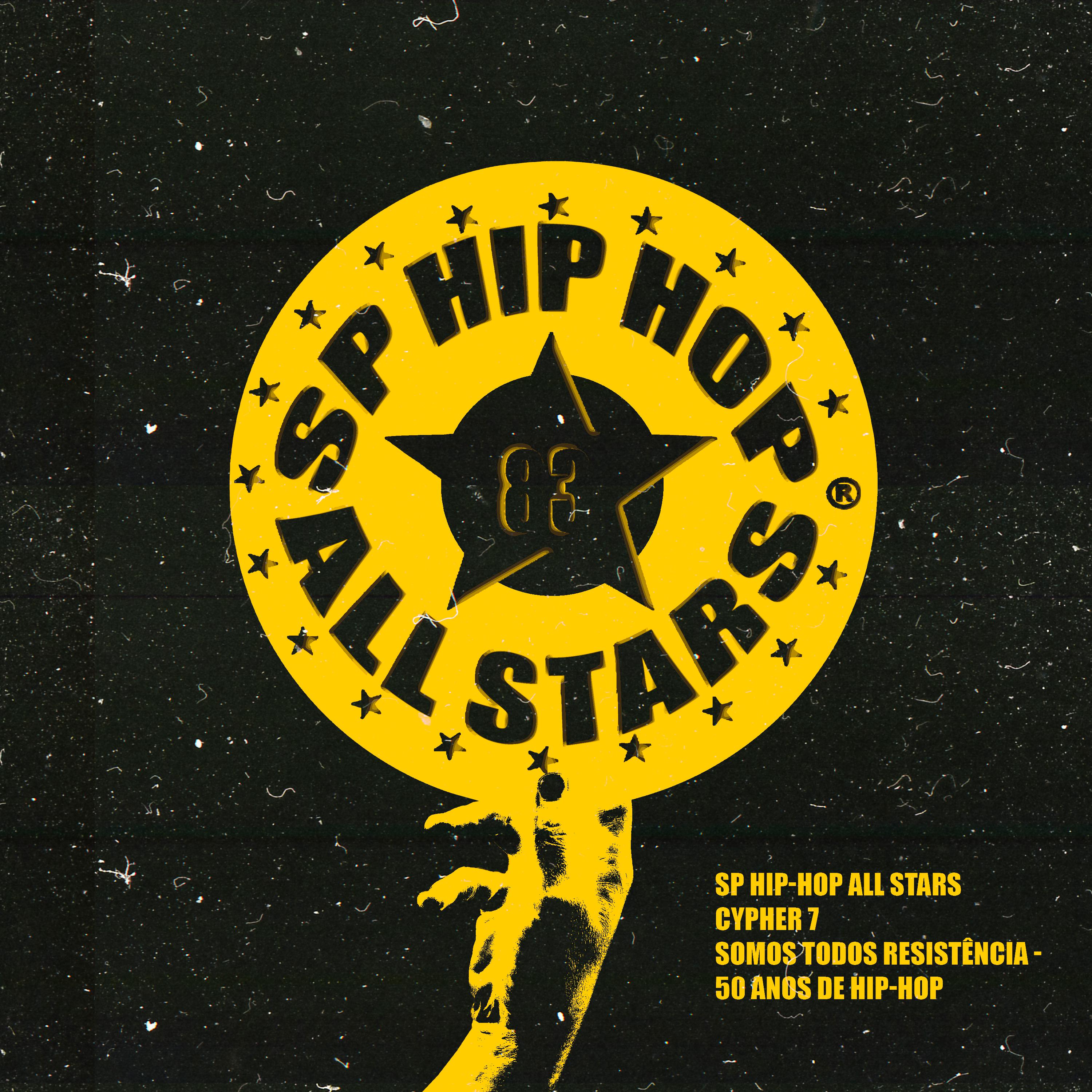 Постер альбома Somos Todos Resistência (50 Anos de Hip-Hop)